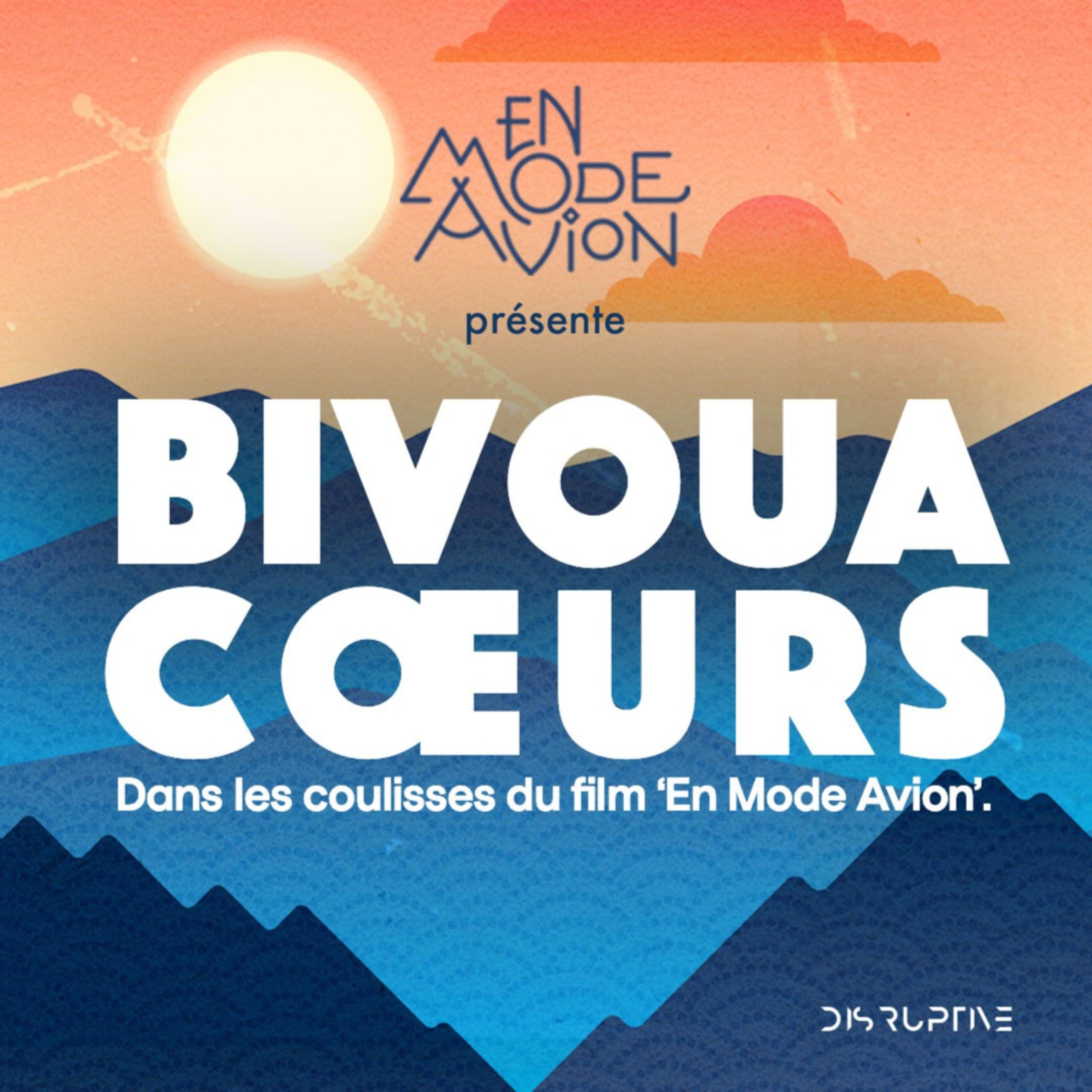 BIVOUACOEURS - Le podcast du film documentaire 'En Mode Avion'
