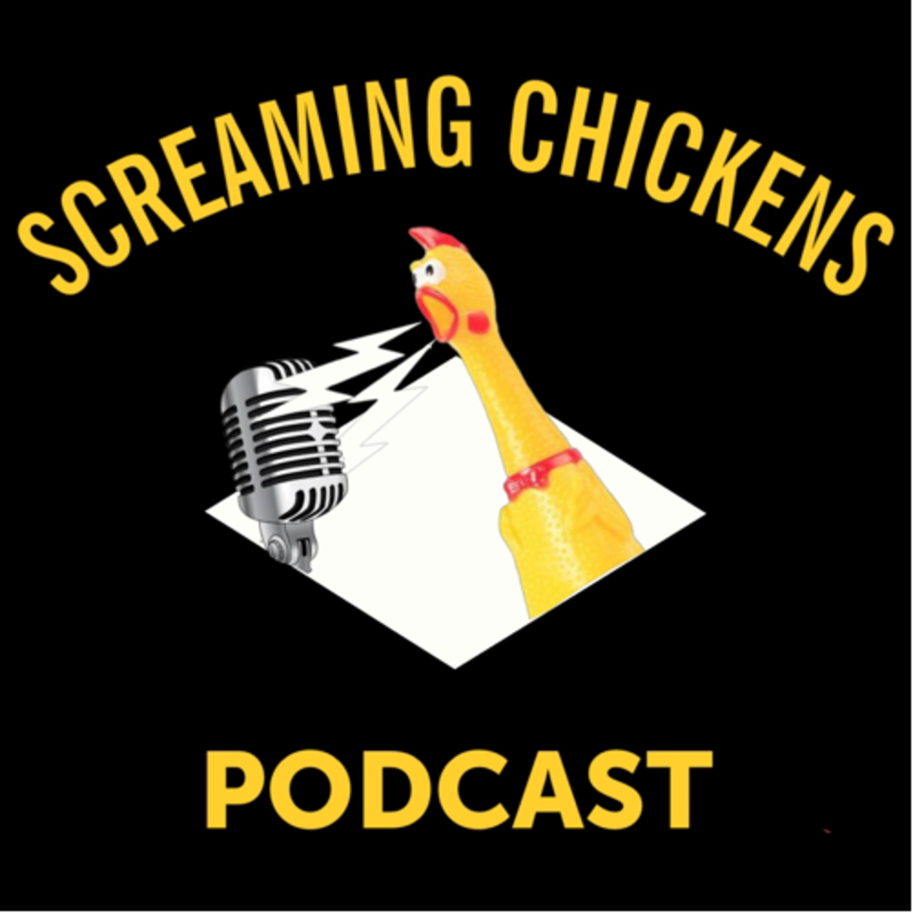Screaming Chickens podcast artwork