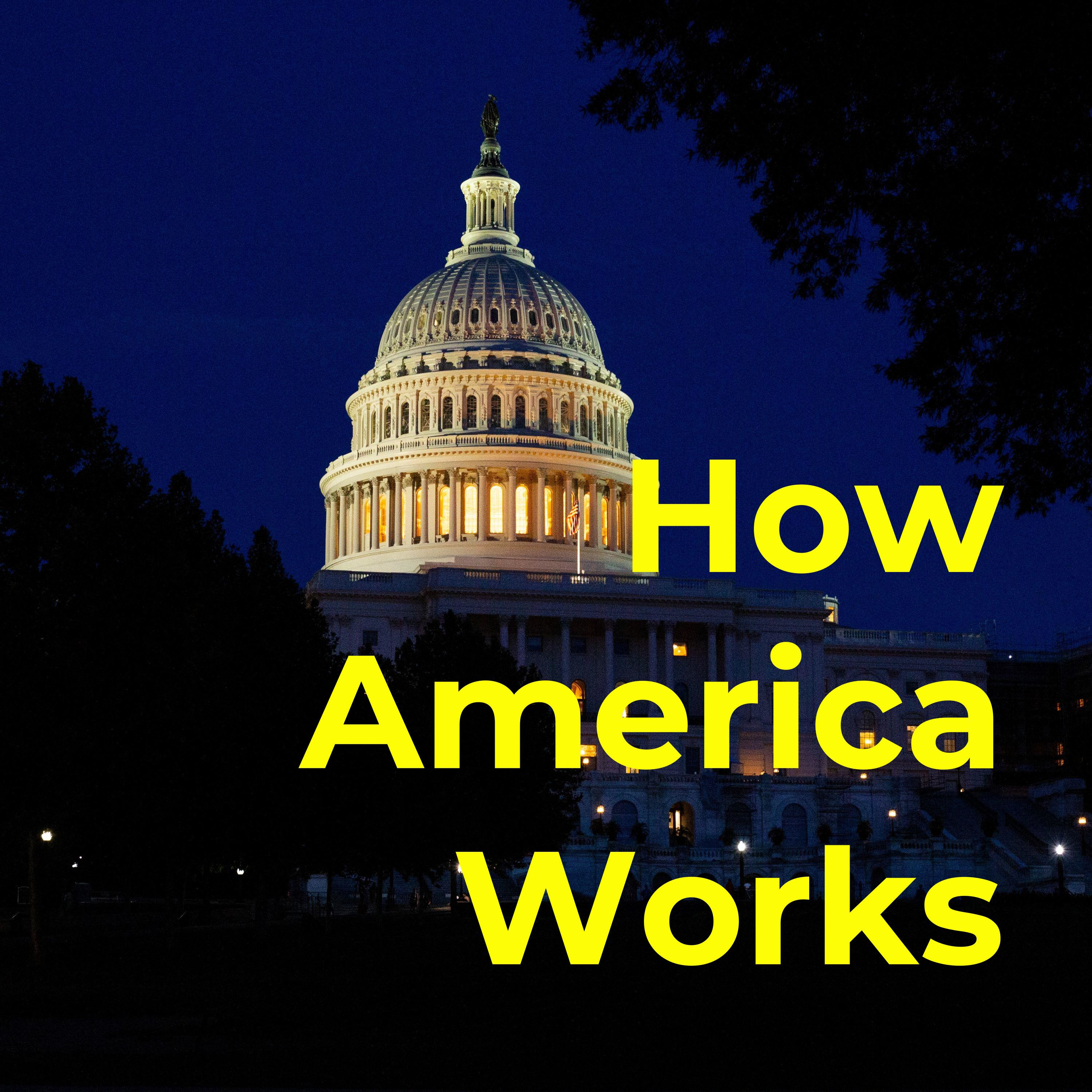 How America Works