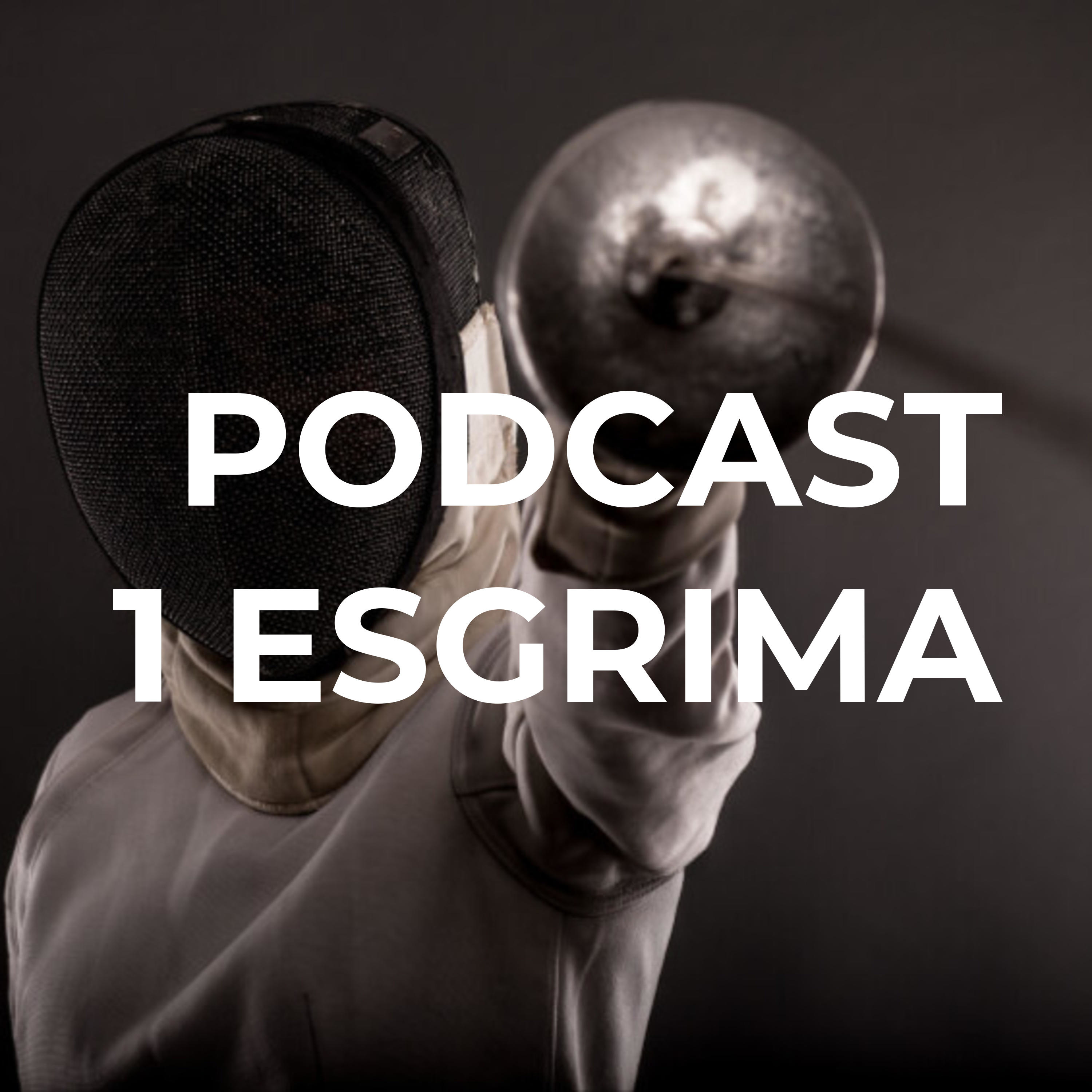 PODCAST 1 ESGRIMA podcast artwork