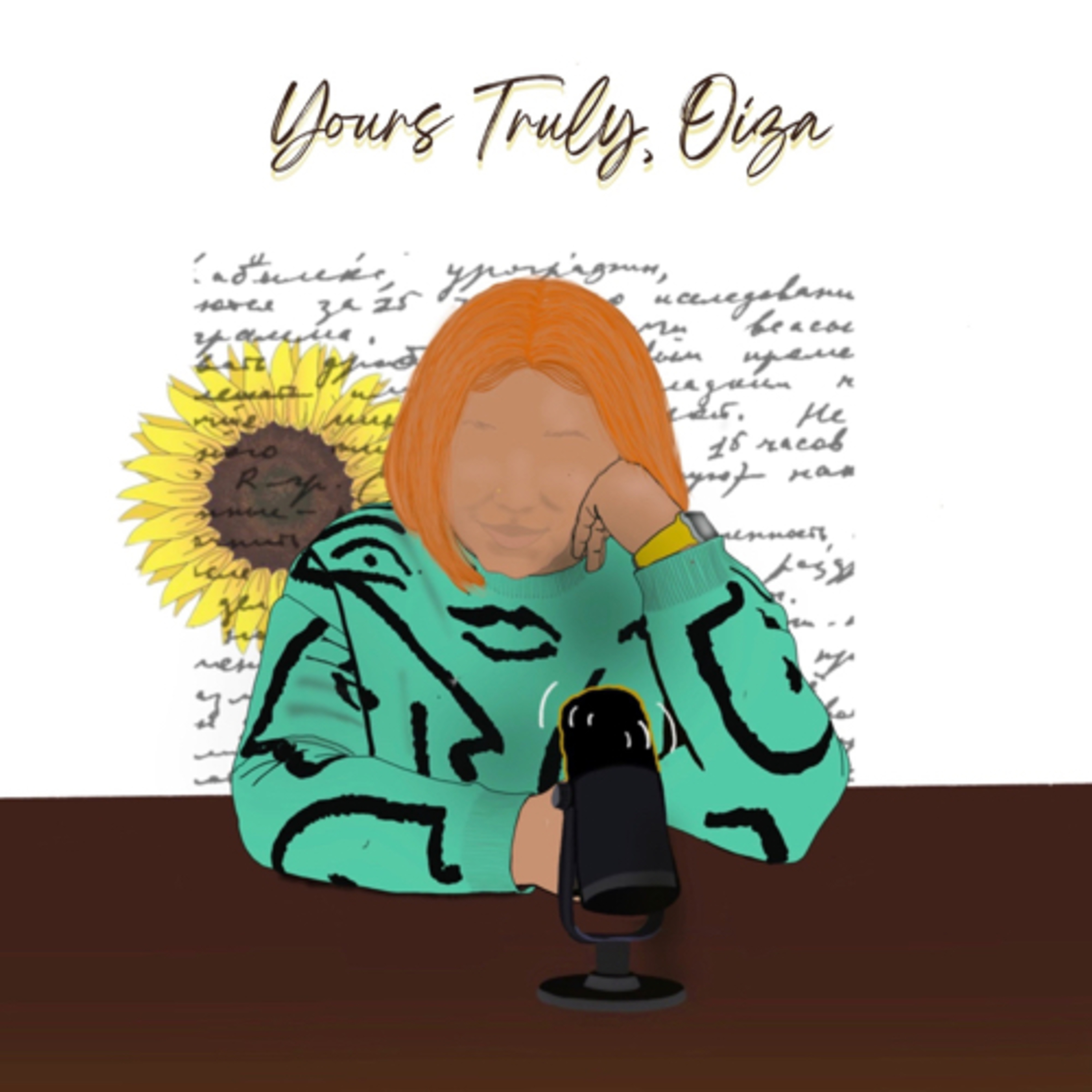 Yours Truly, Oiza