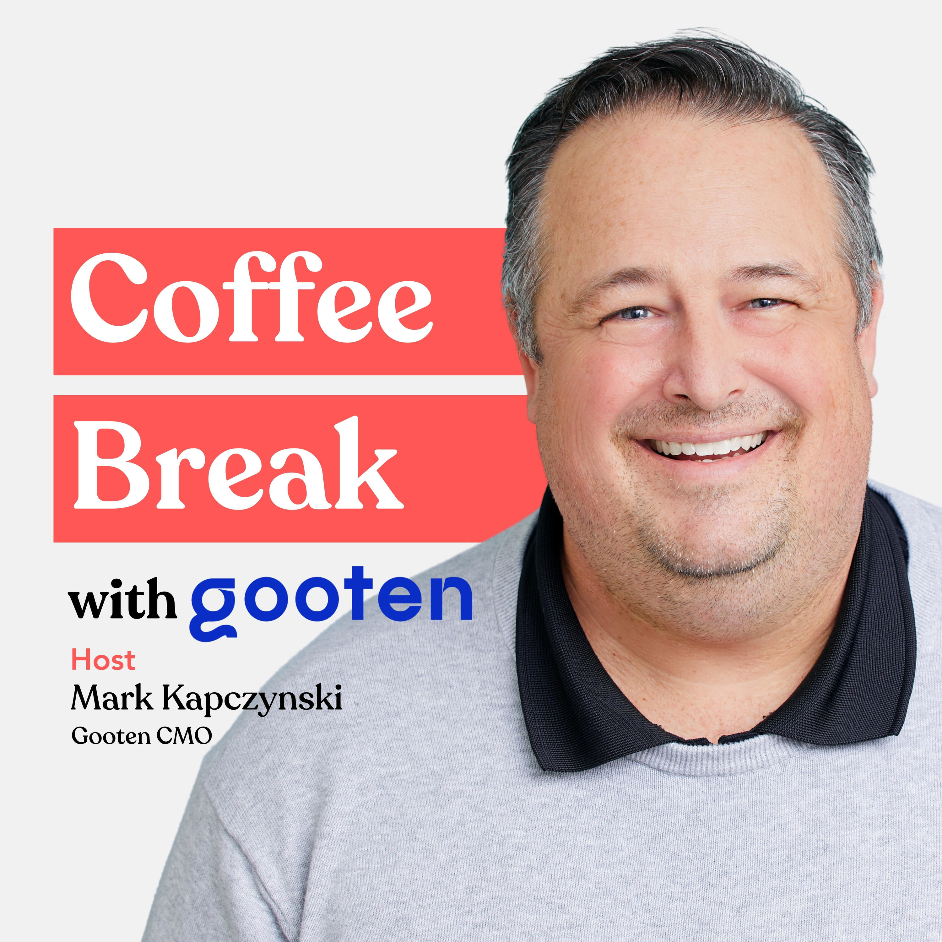 Coffee Break with Gooten
