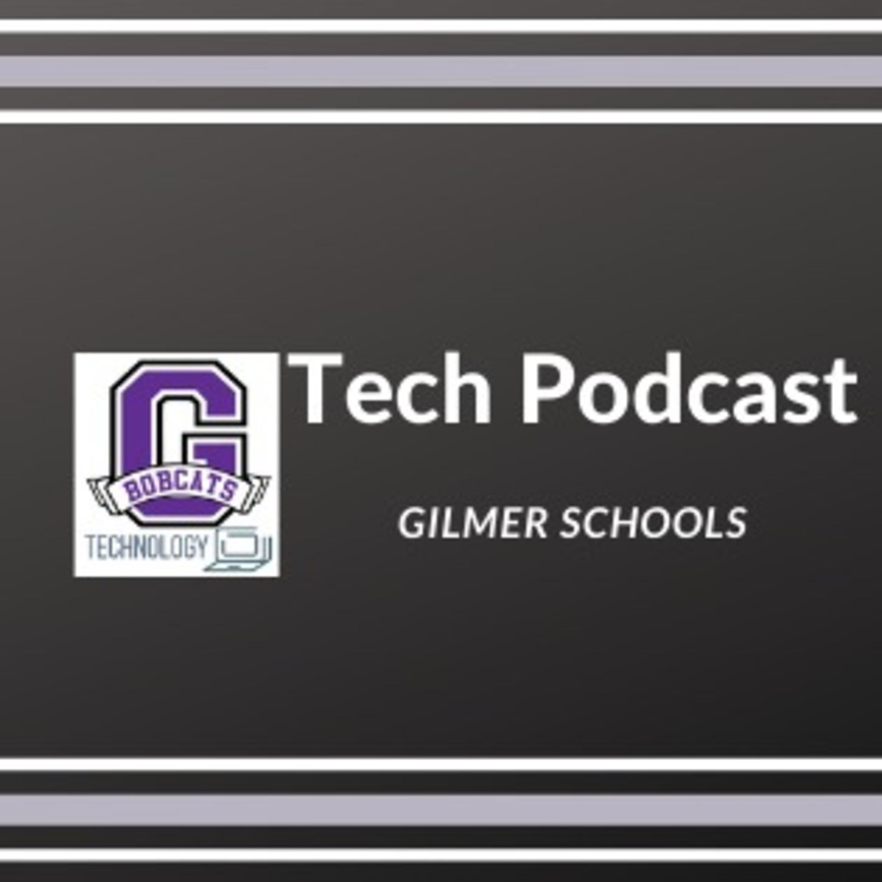 Gilmer School's Technology Podcast