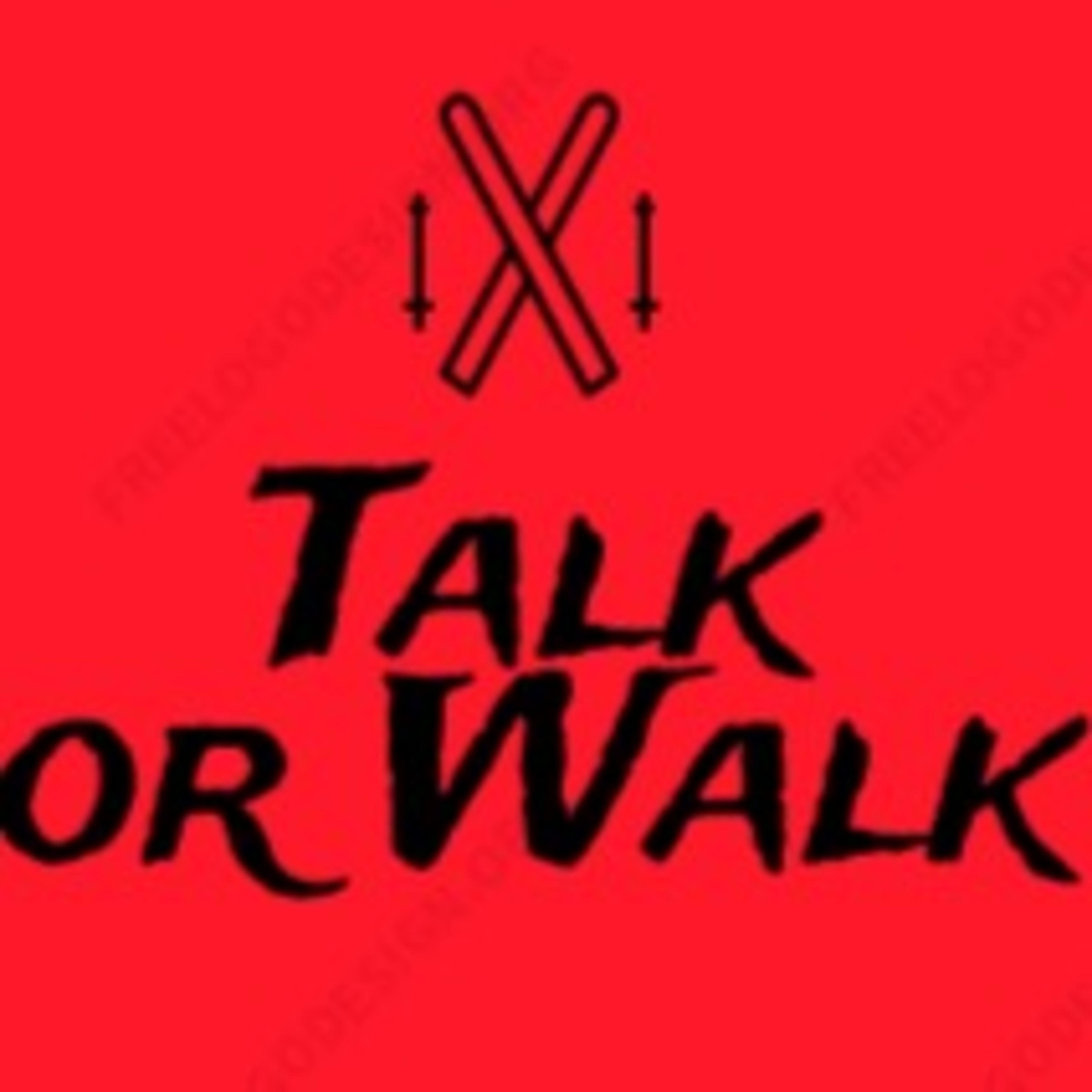 Talk or Walk cover art