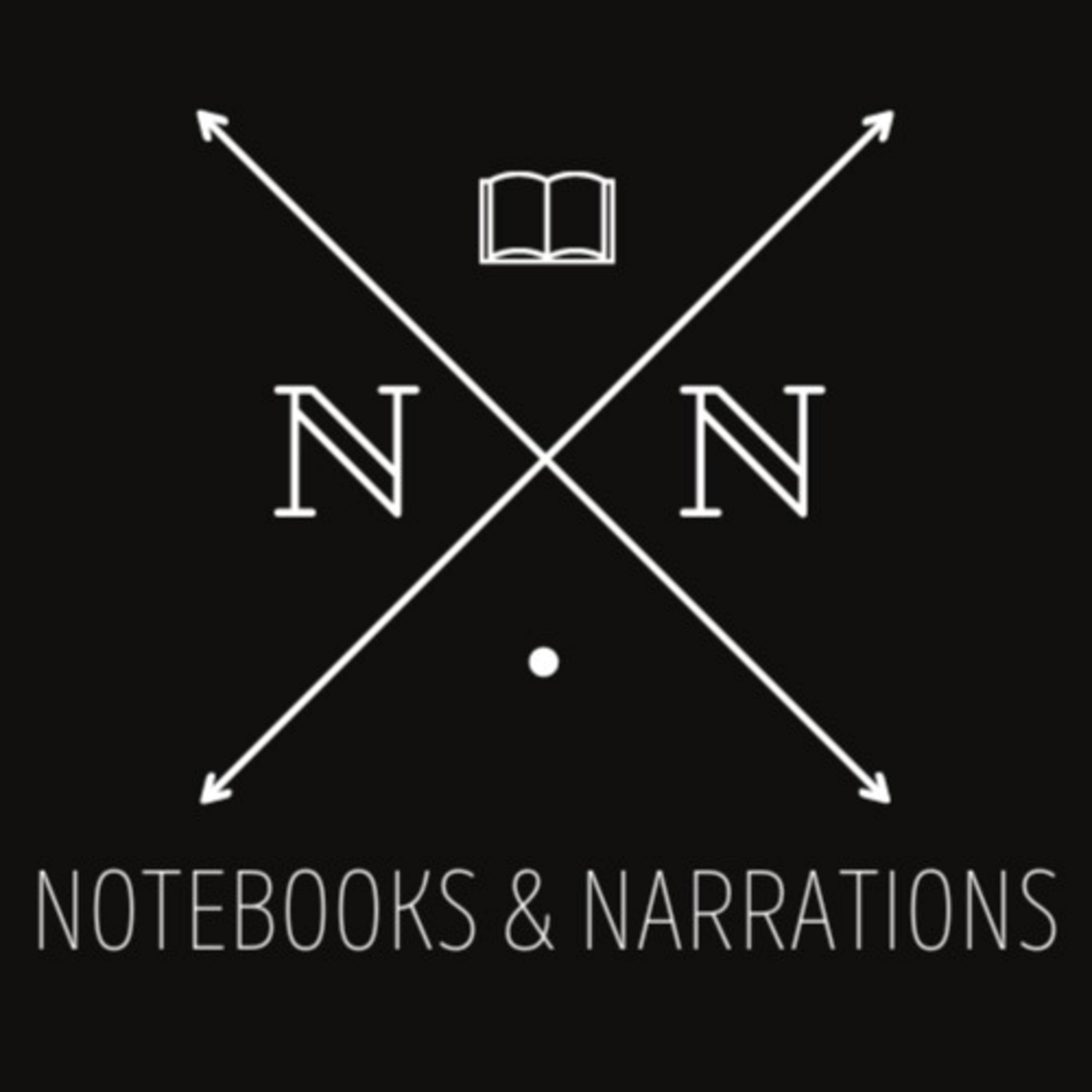 Notebooks & Narrations