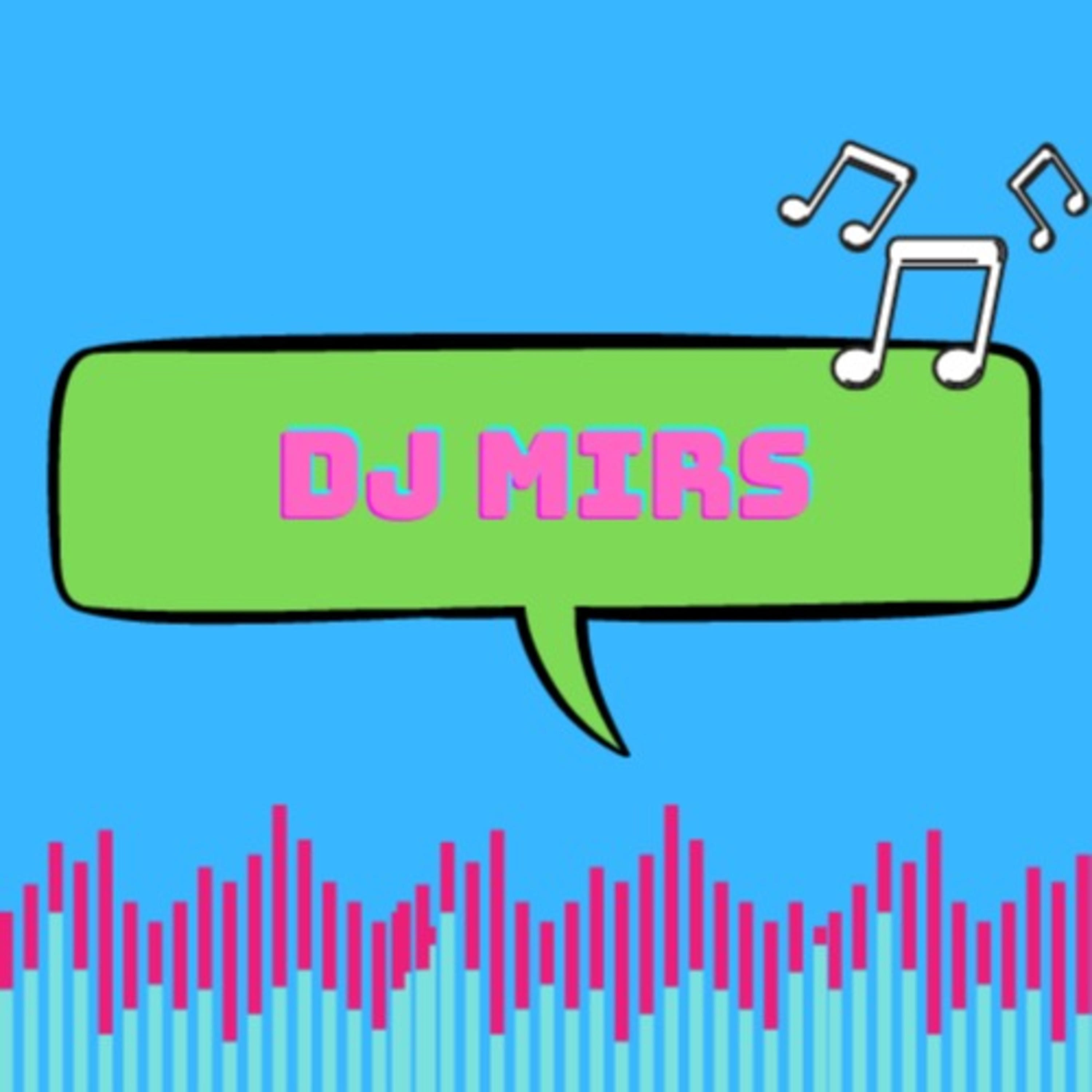Dj Mirs 