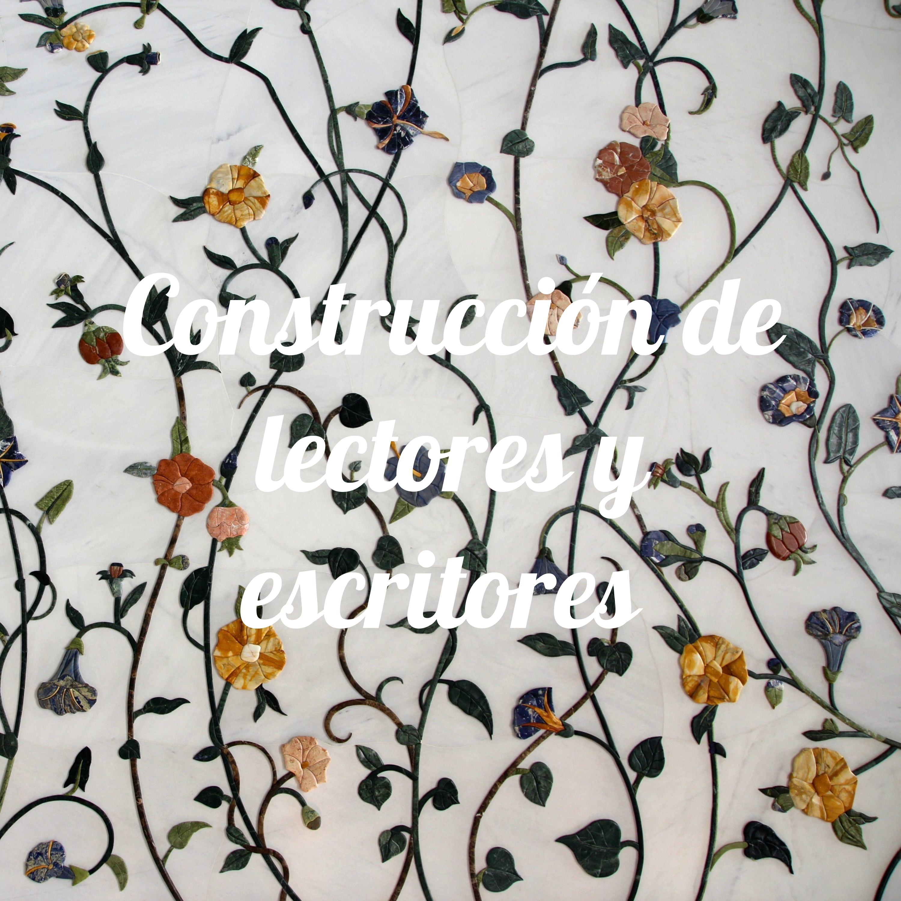 Construcción de lectores y escritores 