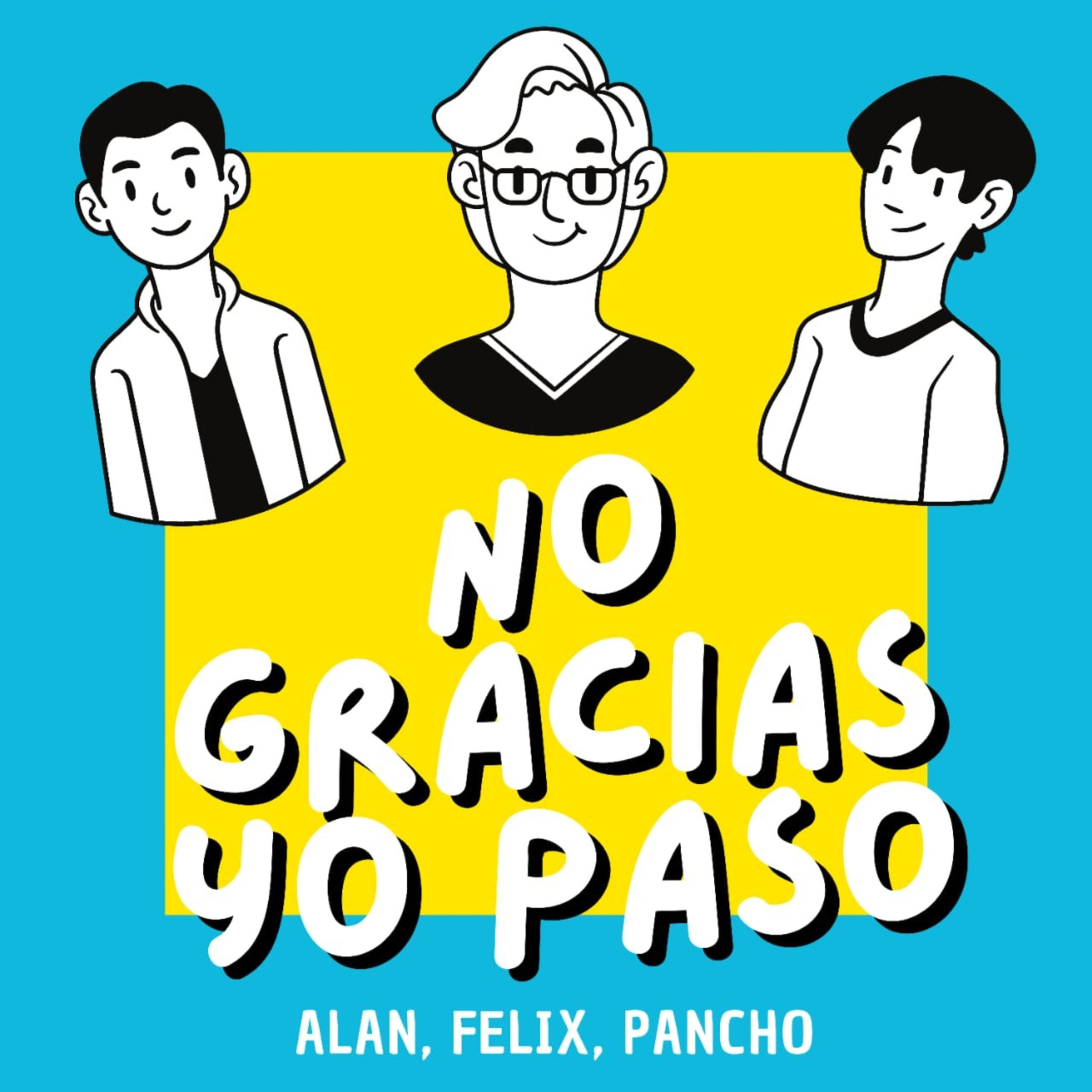 No Gracias Yo Paso podcast artwork