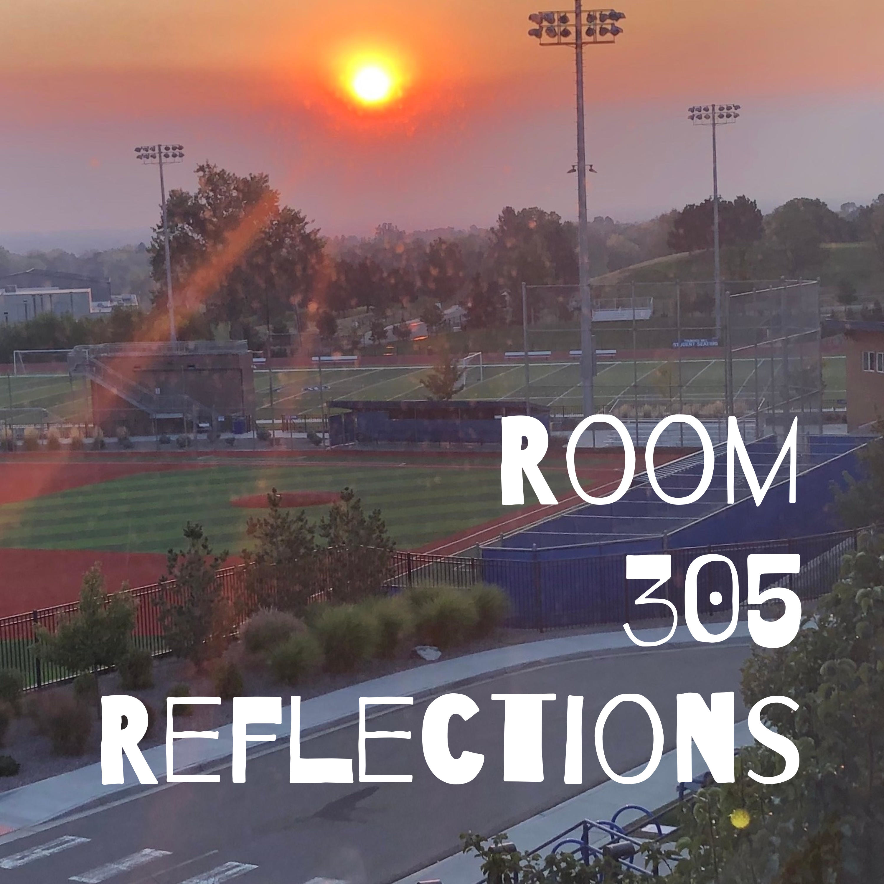 reflections from room 310C