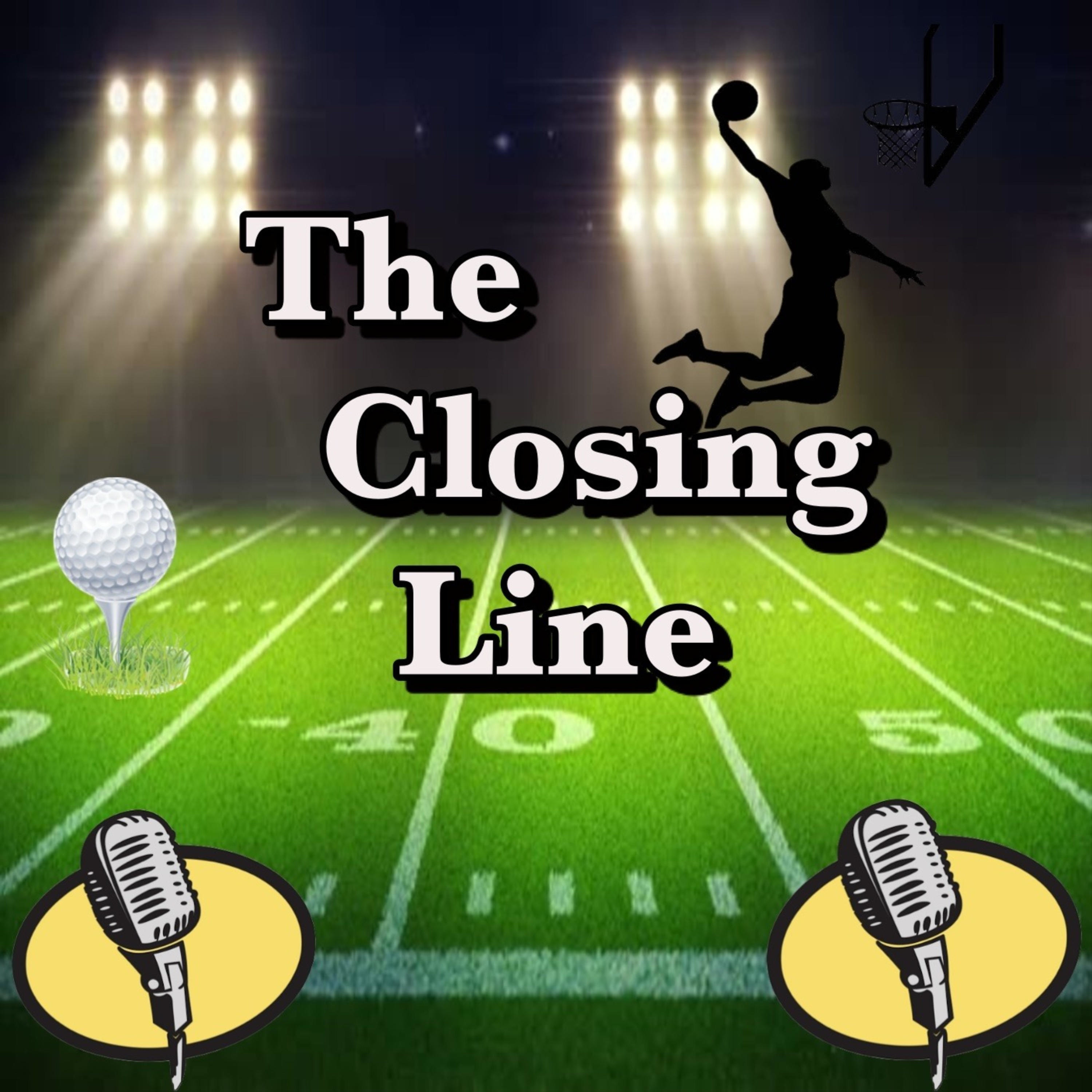 The Closing Line Podcast
