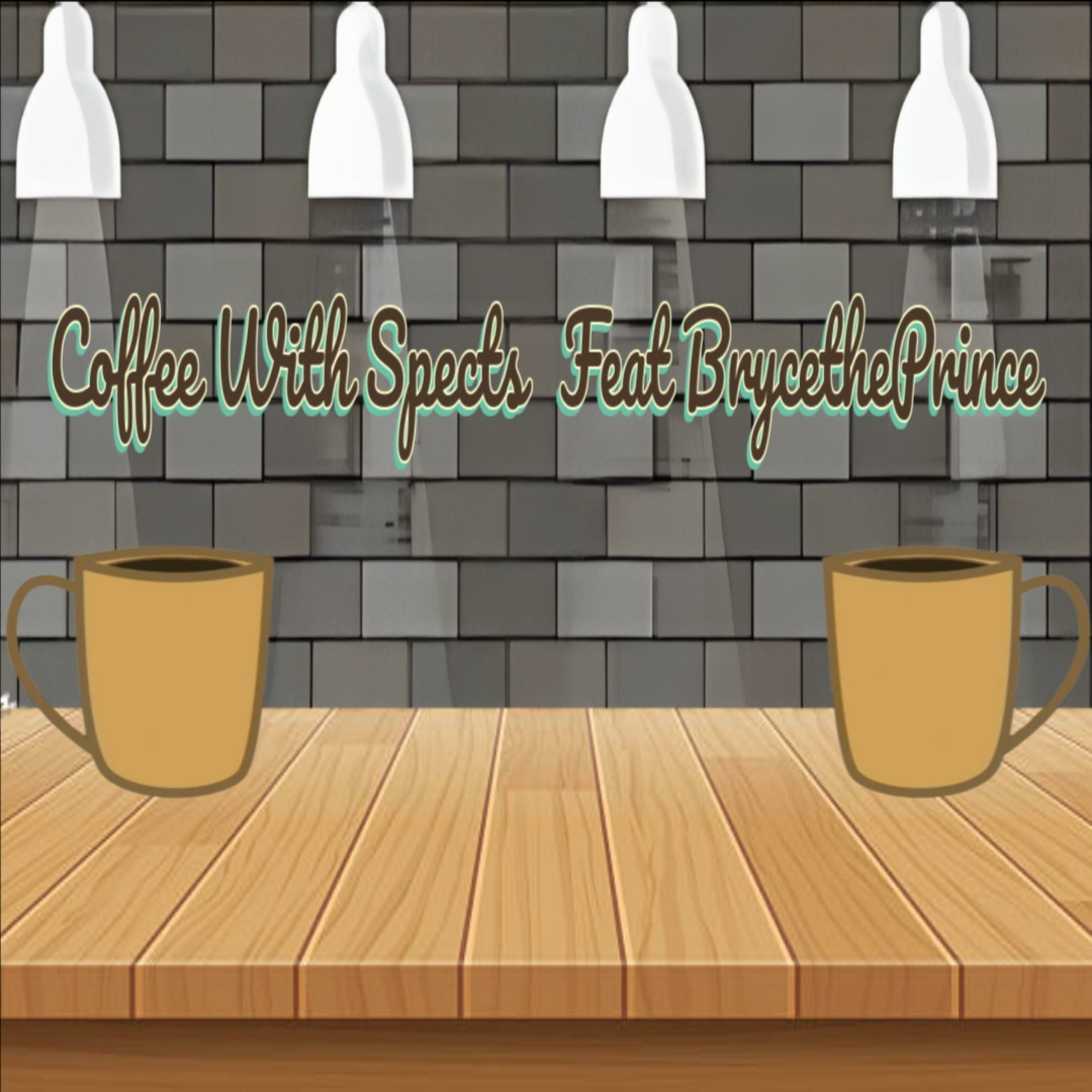 Coffee With Spects and Bryce