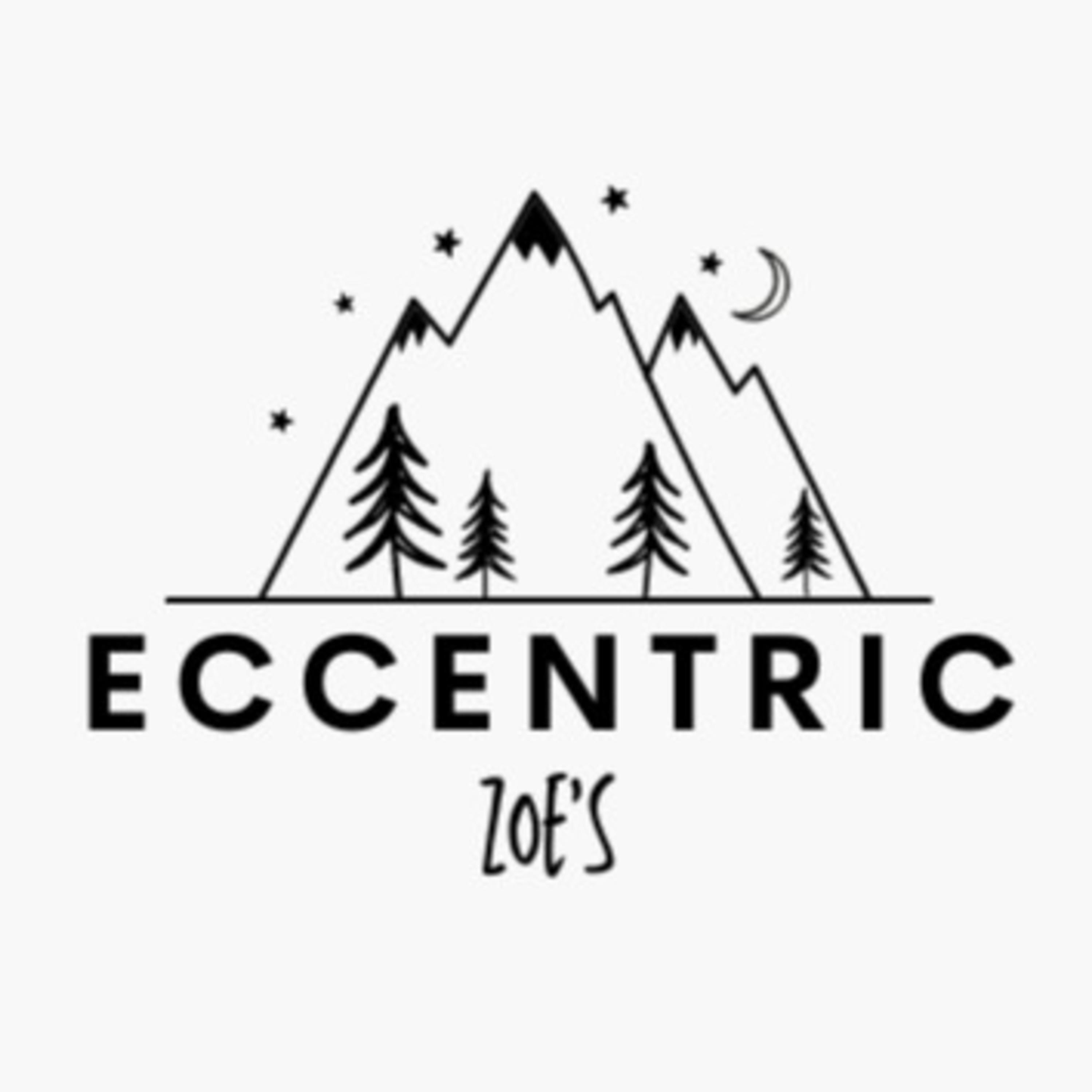 Eccentric Zoe's