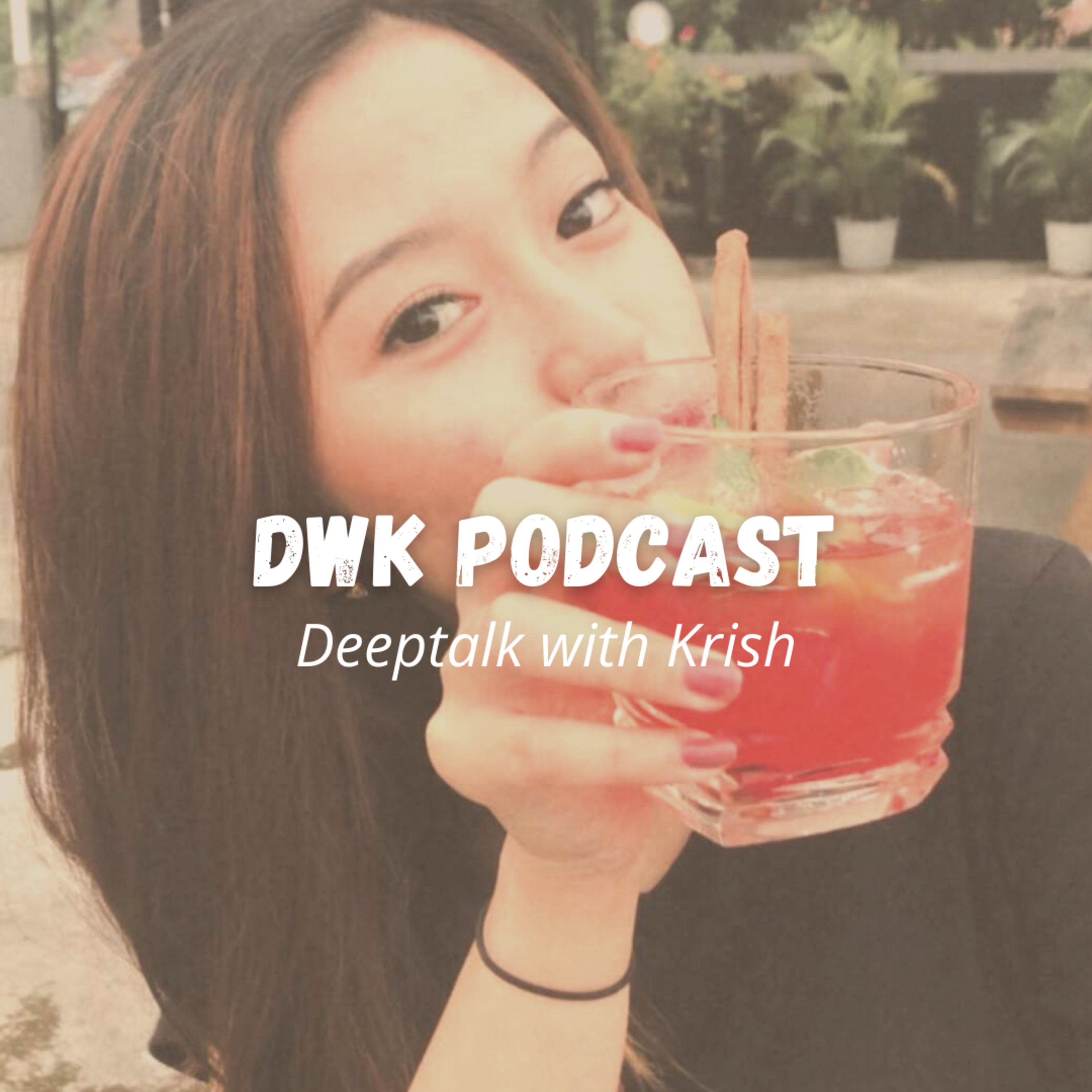 DWK Podcast
