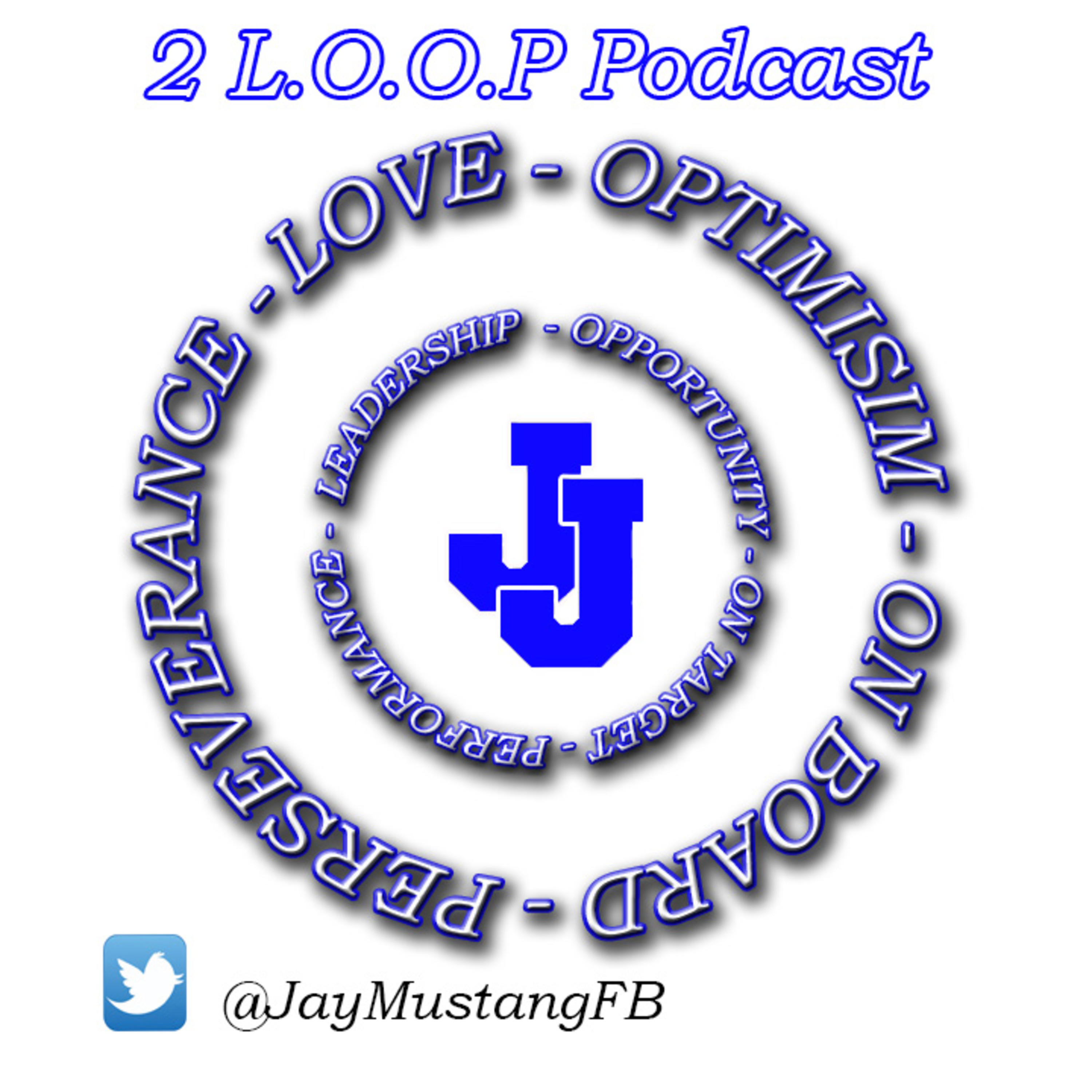 2 L.O.O.P PODCAST