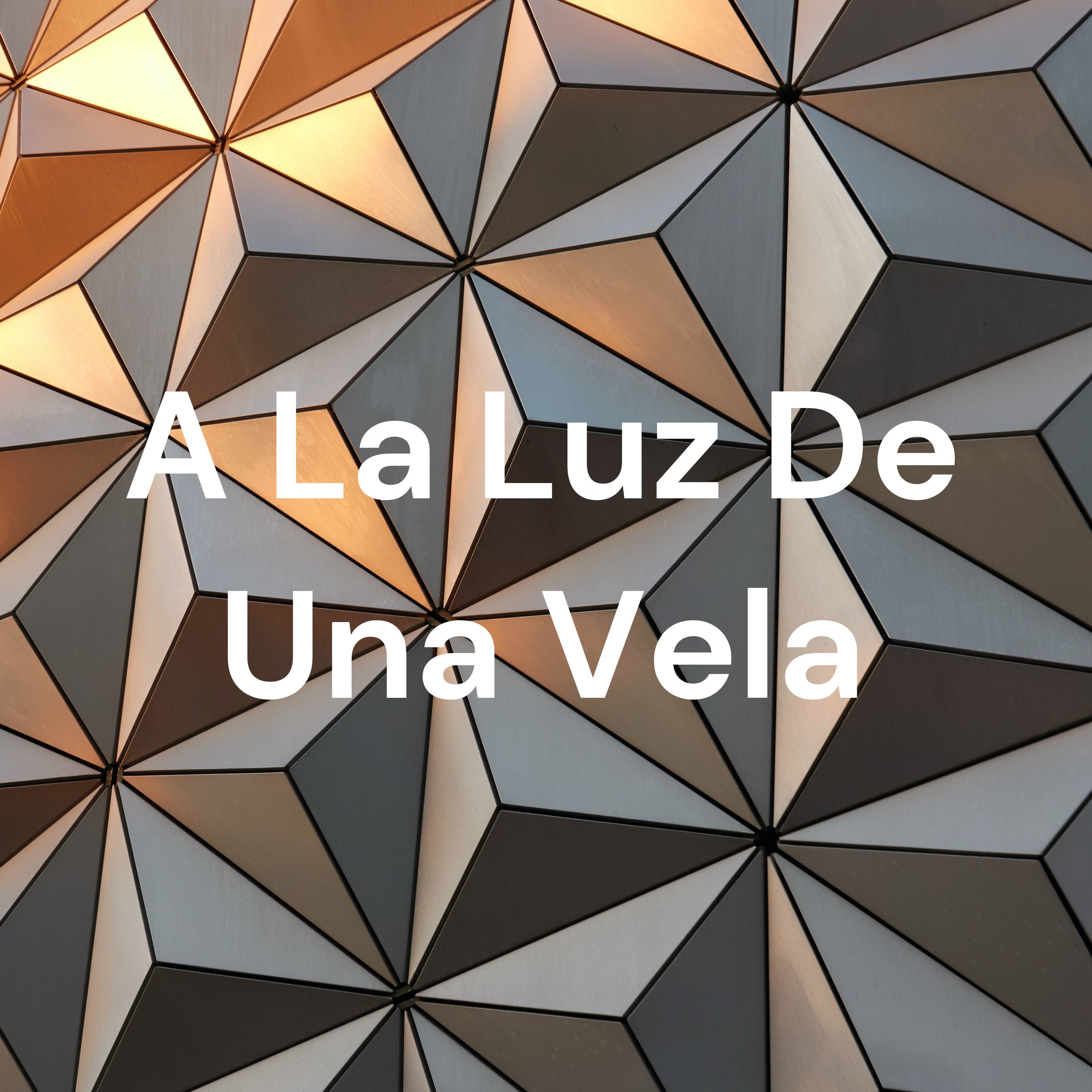A La Luz De Una Vela