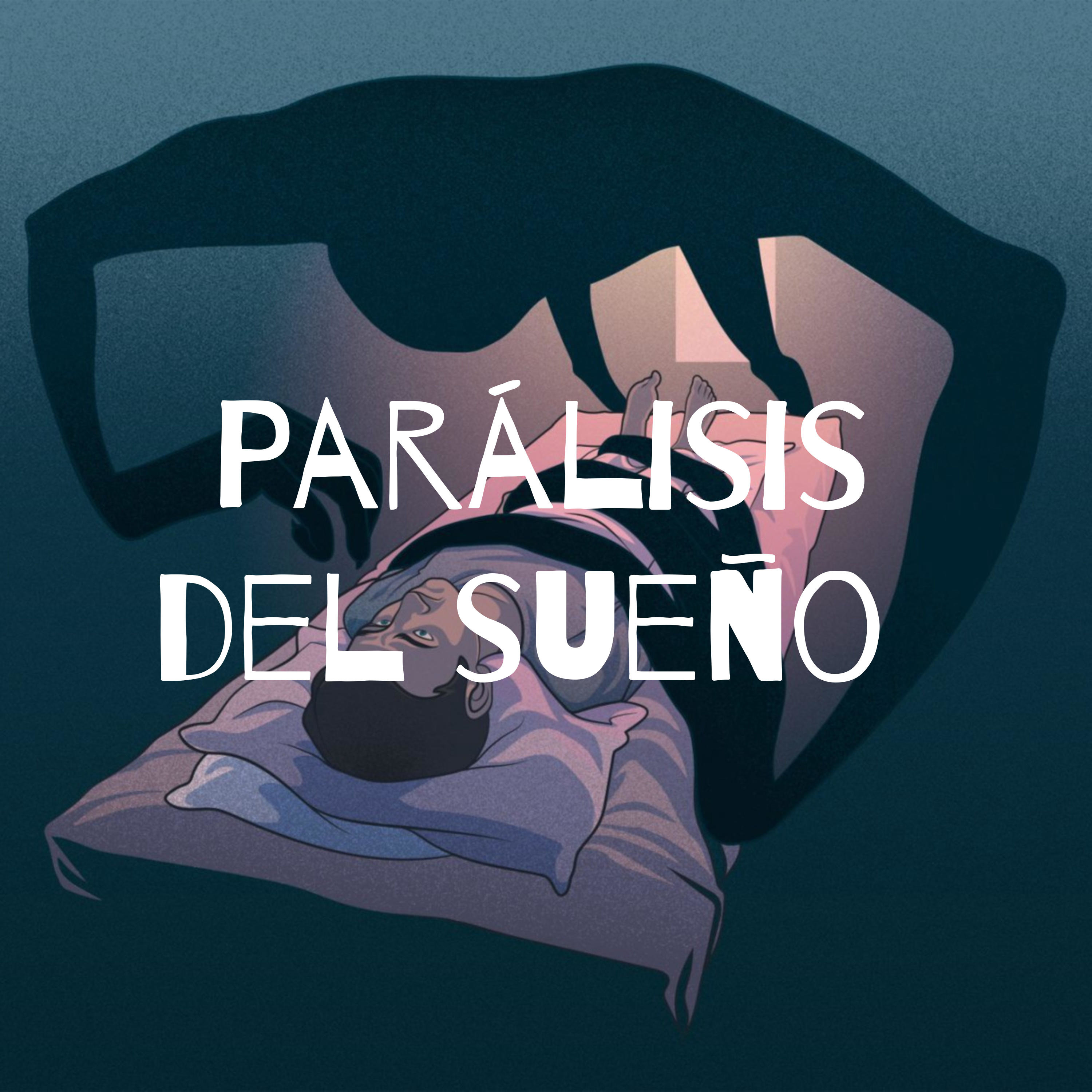 Parálisis del sueño 