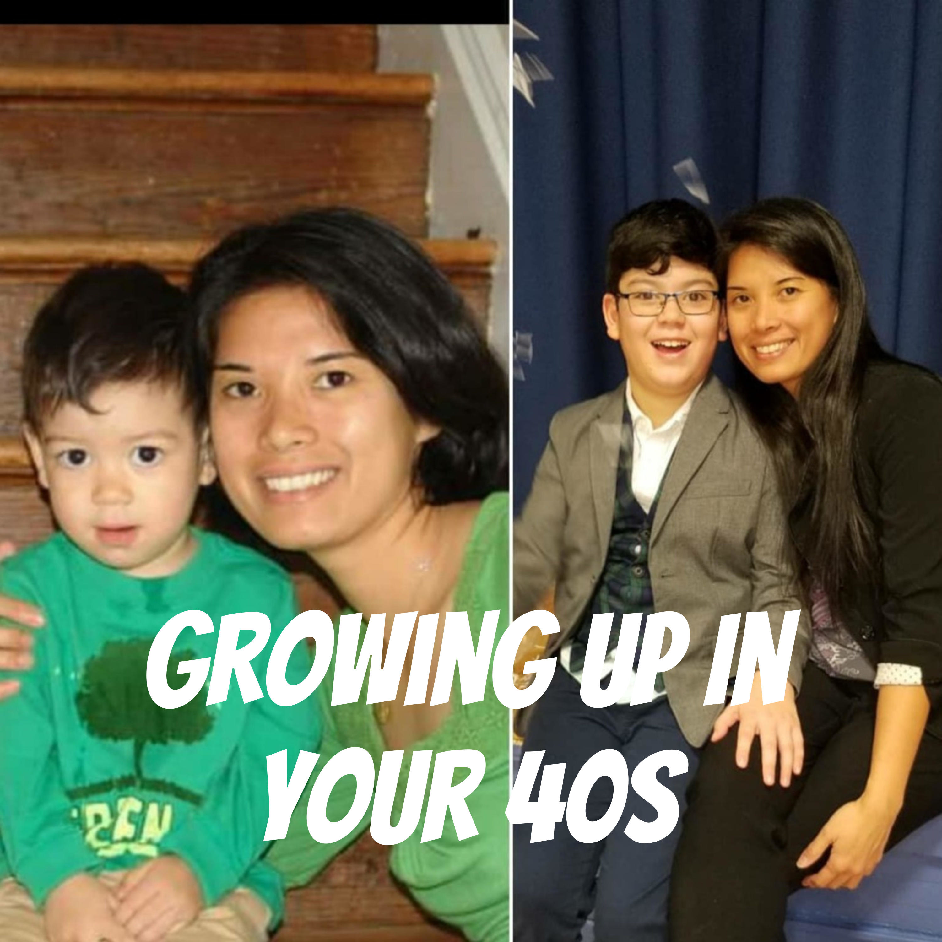 Growing Up In Your 40s