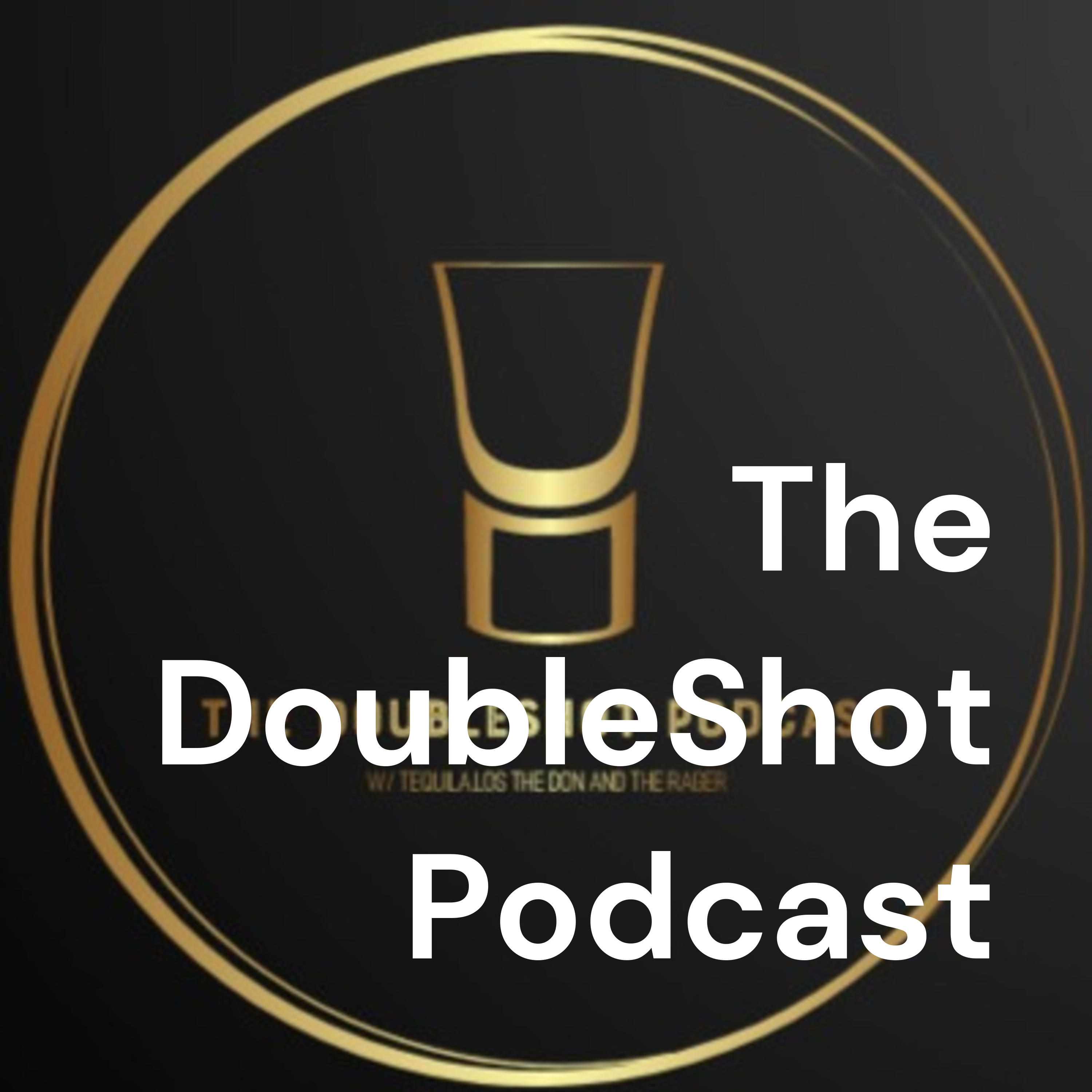 The DoubleShot Podcast