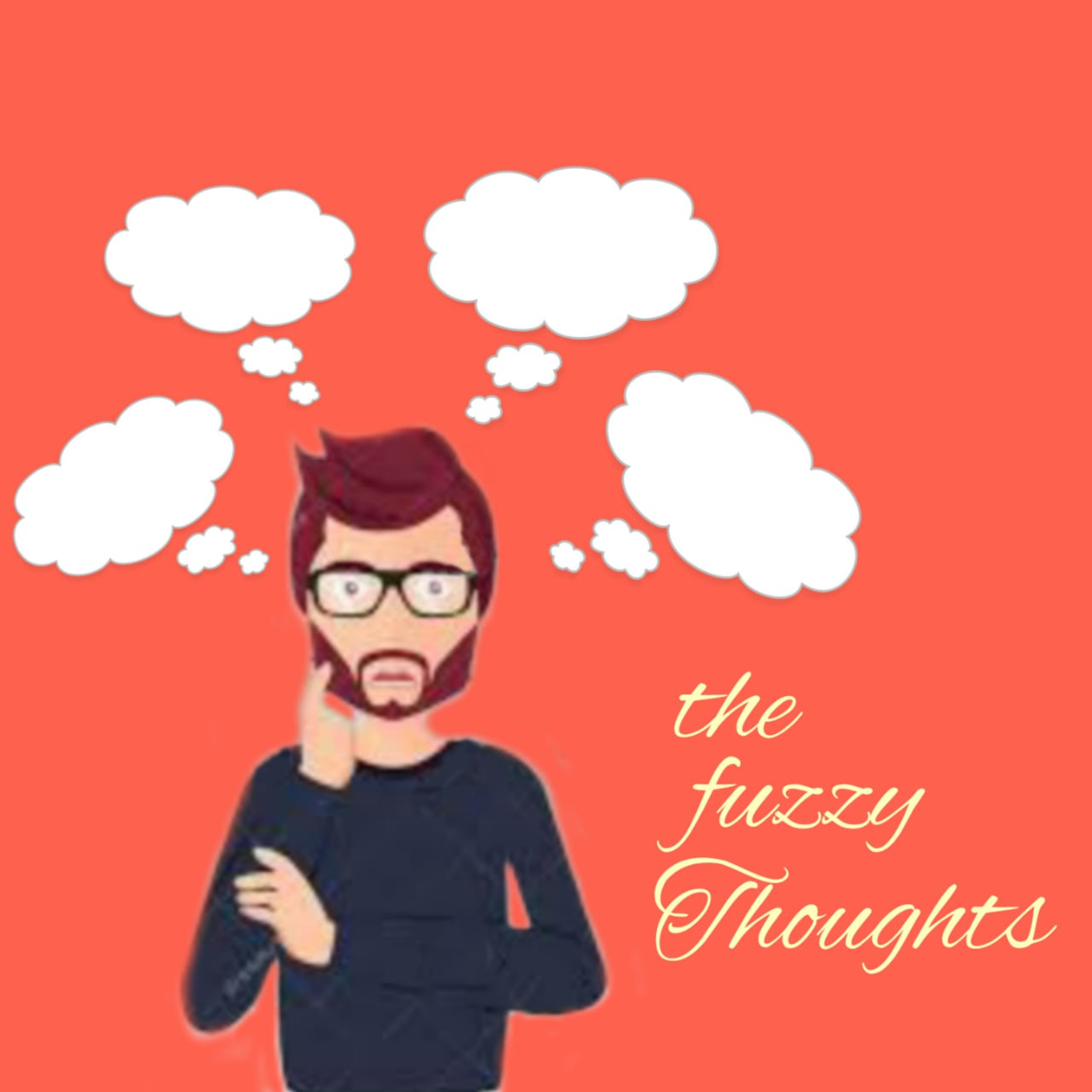 The Fuzzy Thoughts