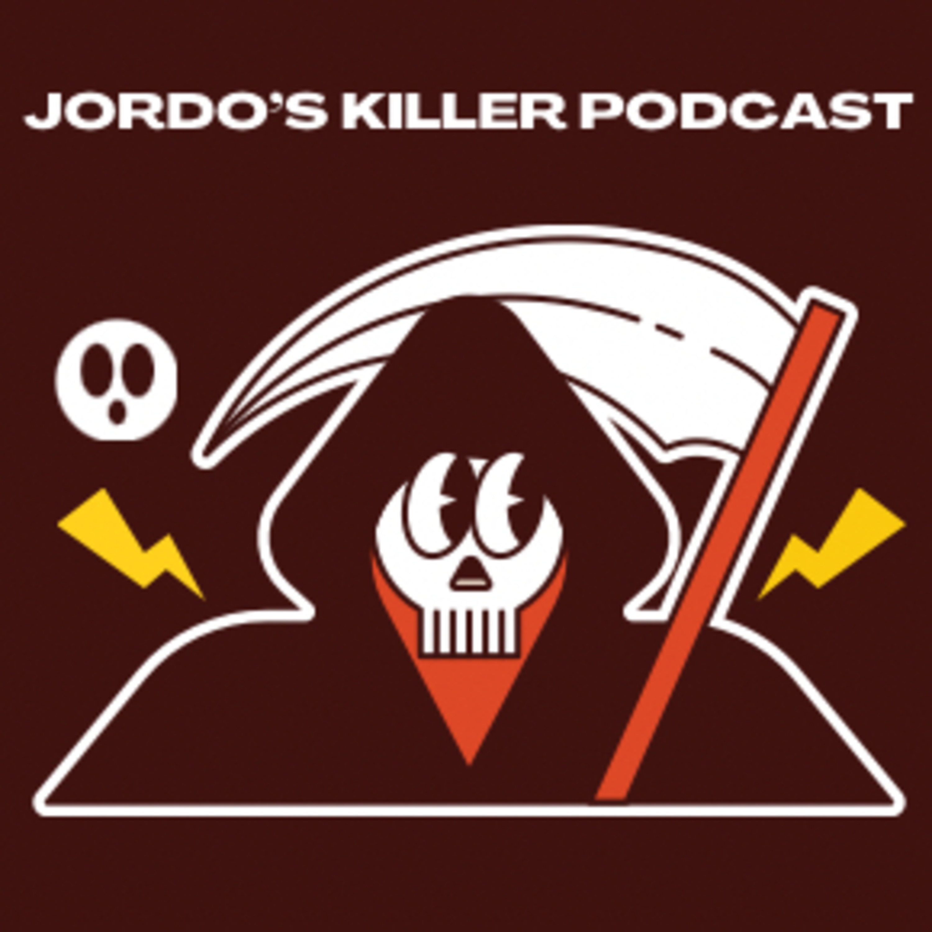 Jordo\'s Killer Podcast