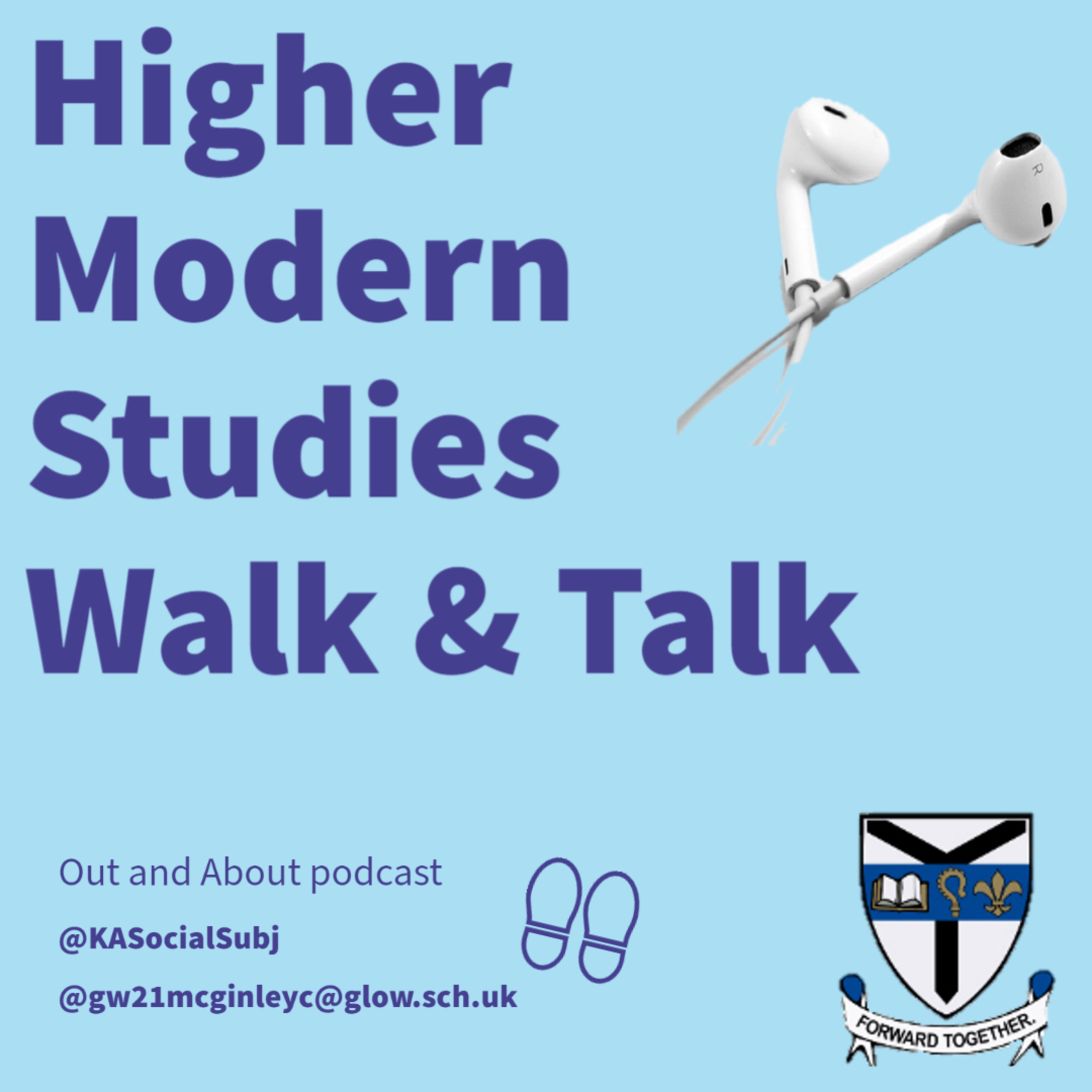 Higher Modern Studies Walk and Talk Podcast