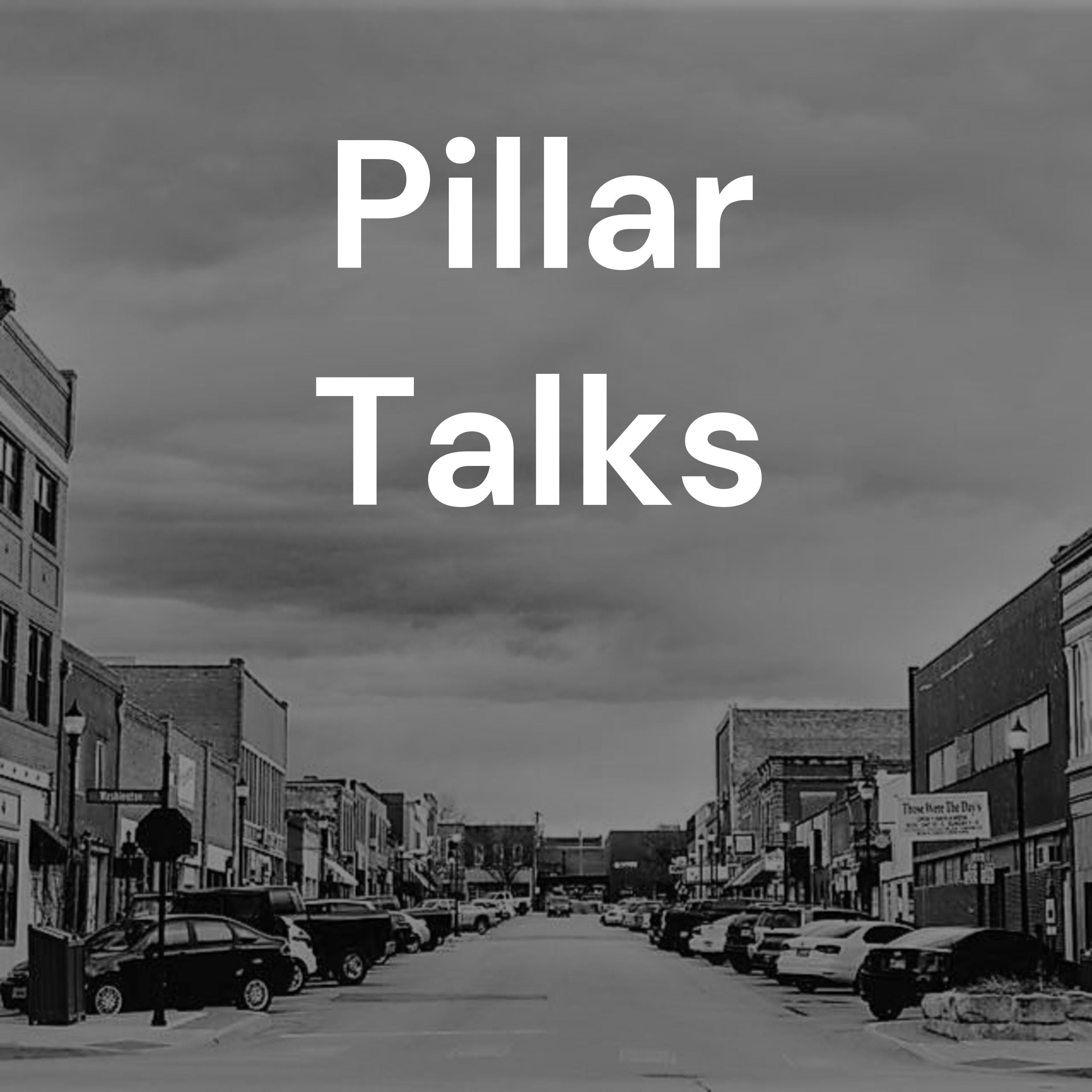 Pillar Talks