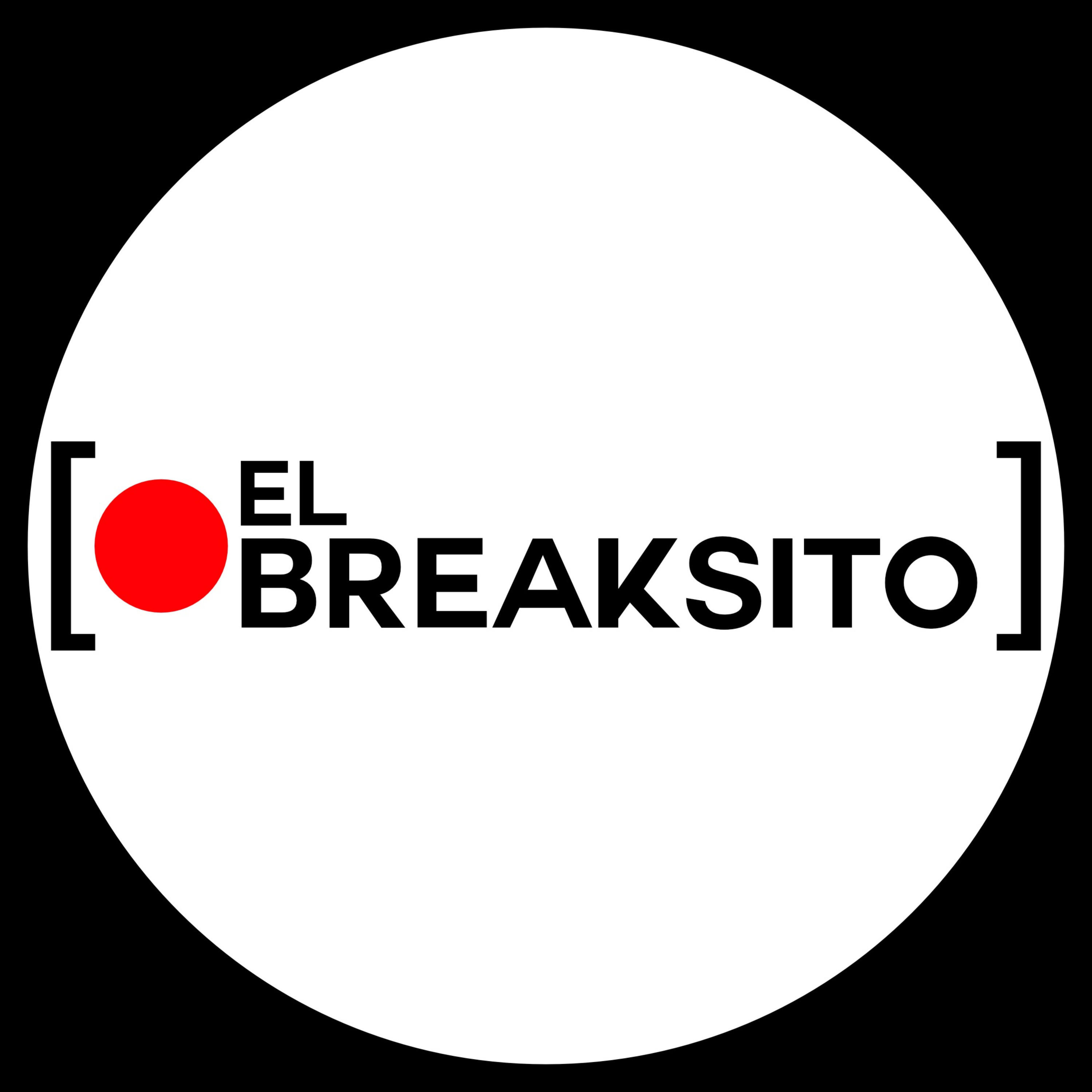 El Breaksito