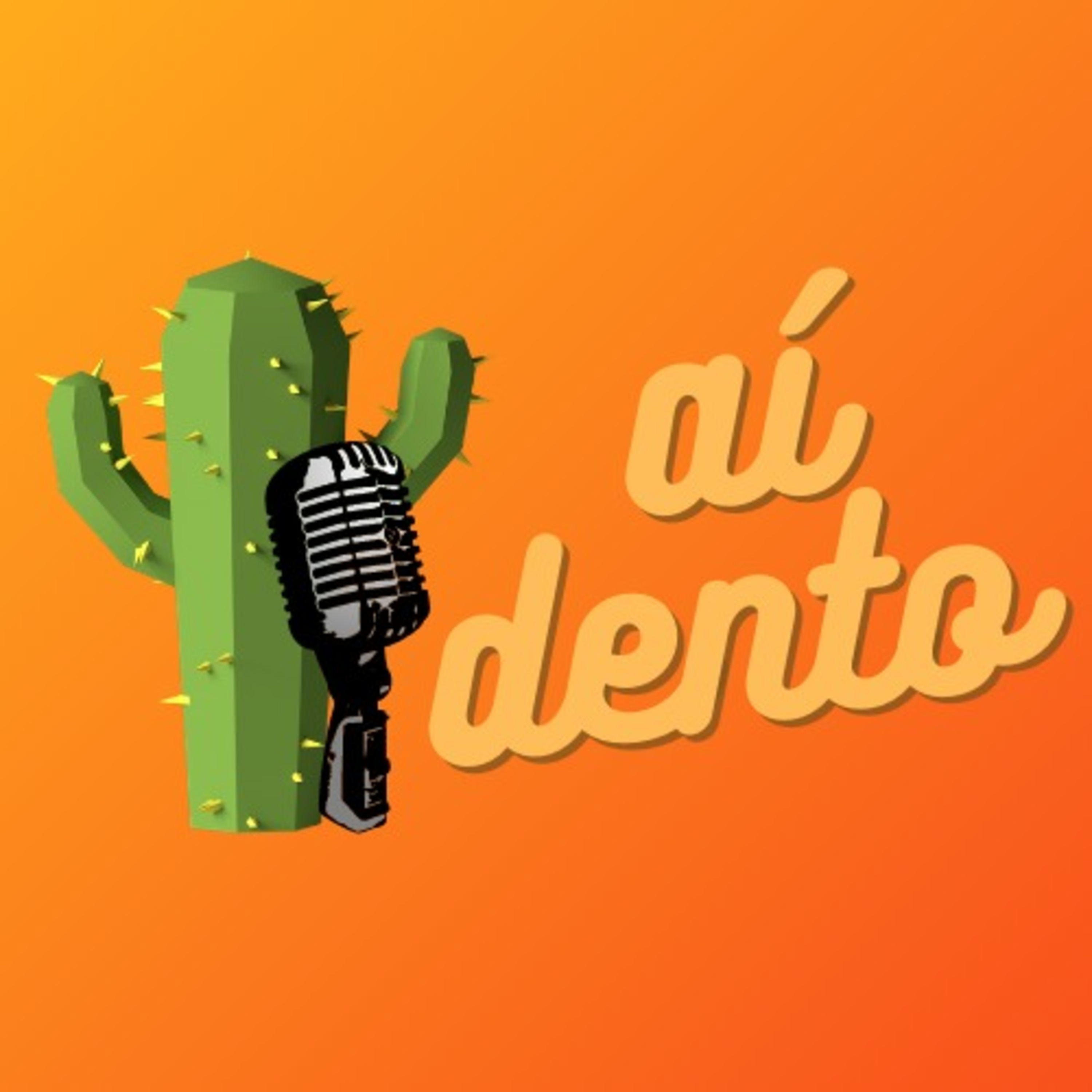 AÍ DENTO podcast artwork
