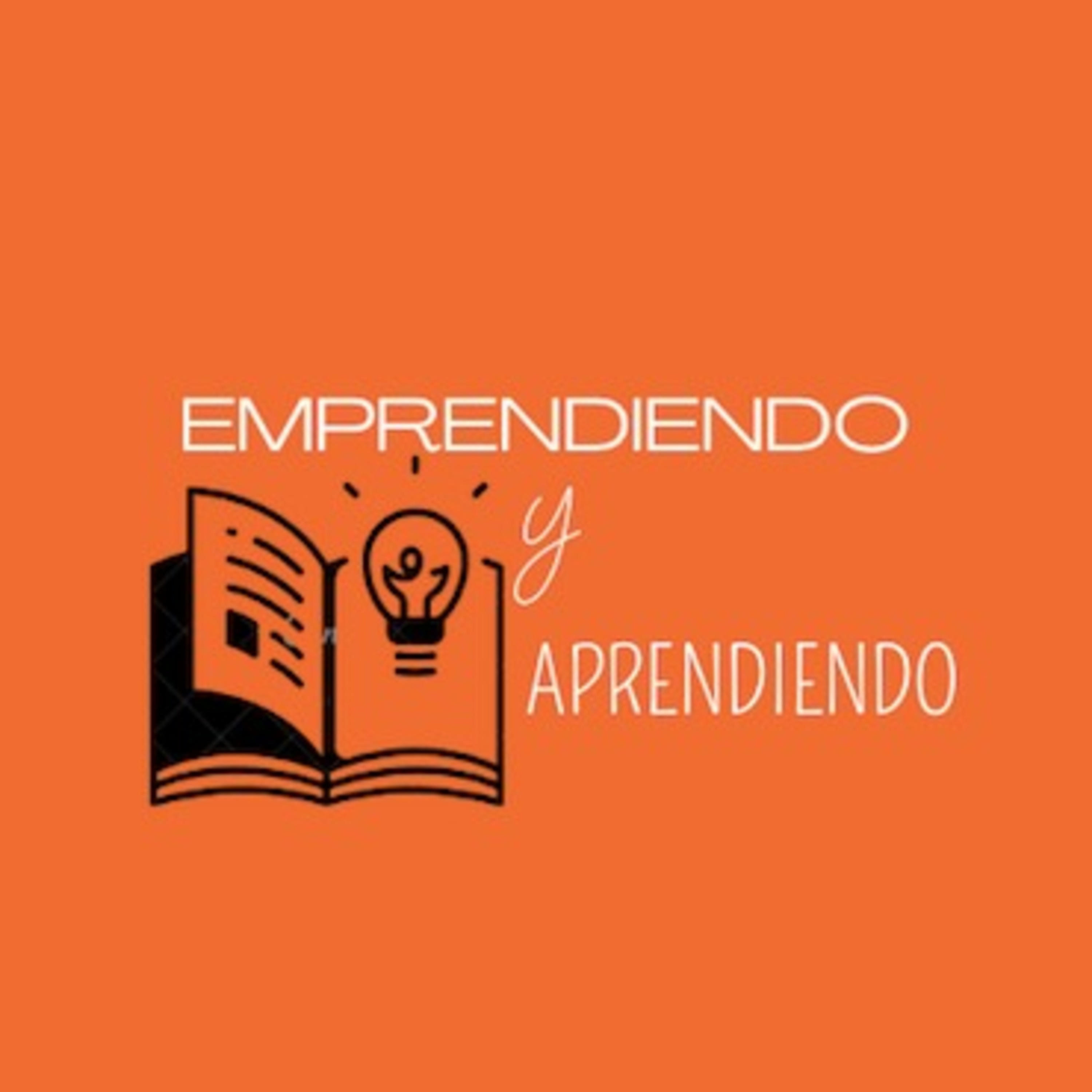 Emprendiendo y aprendiendo