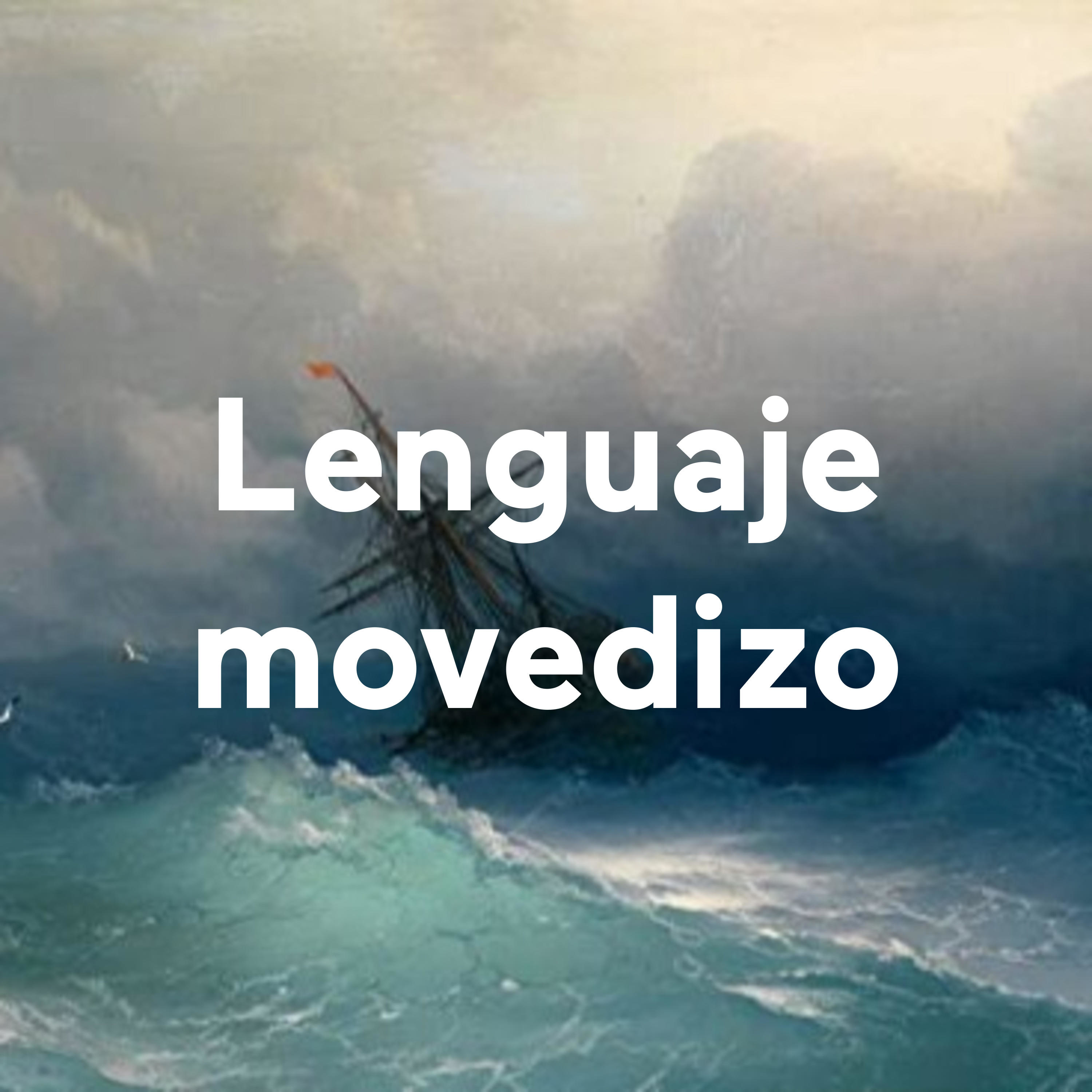 Lenguaje movedizo