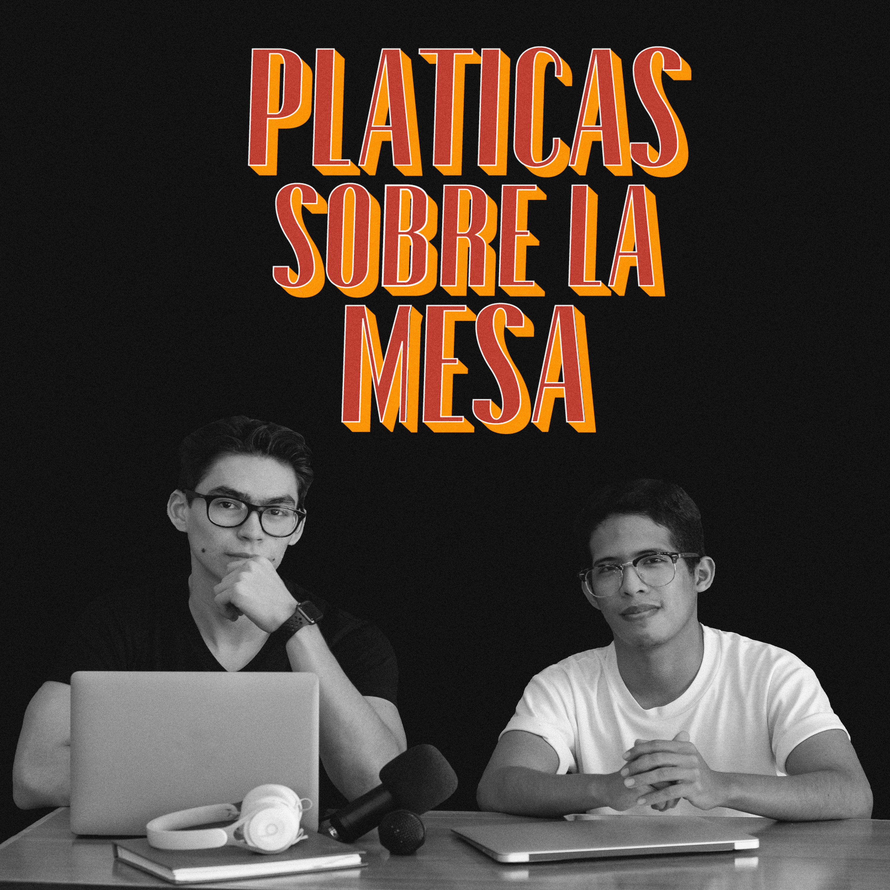 PLÁTICAS SOBRE LA MESA 
