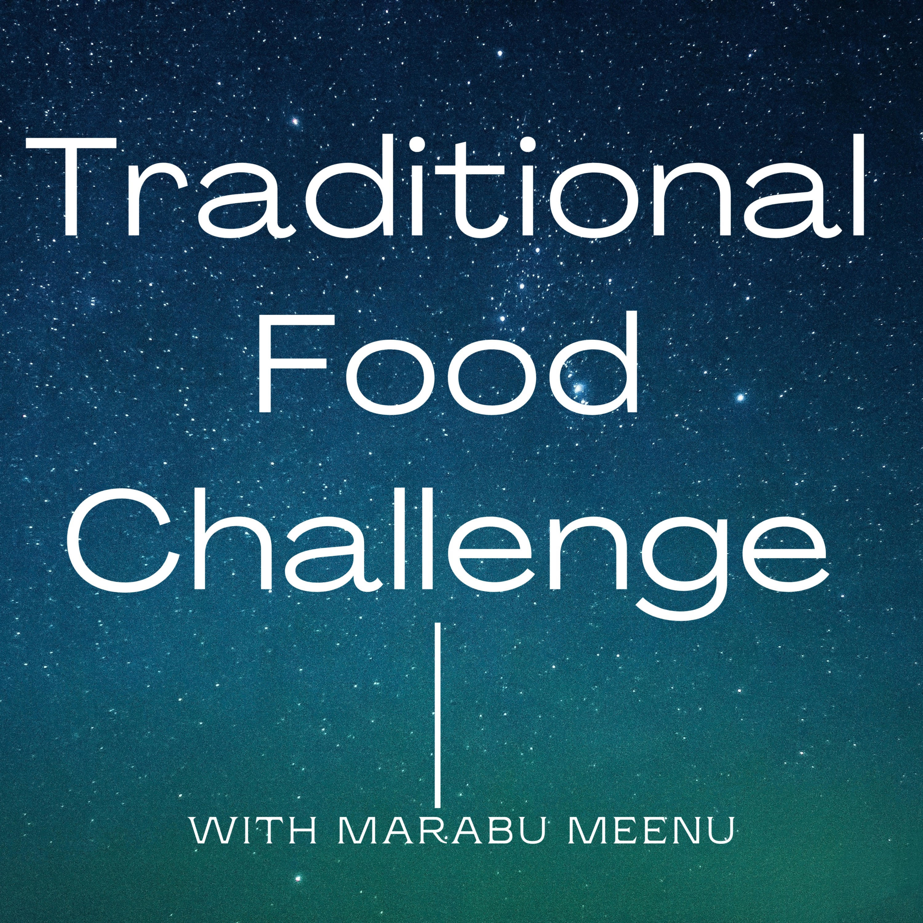 Traditional Food Challenge