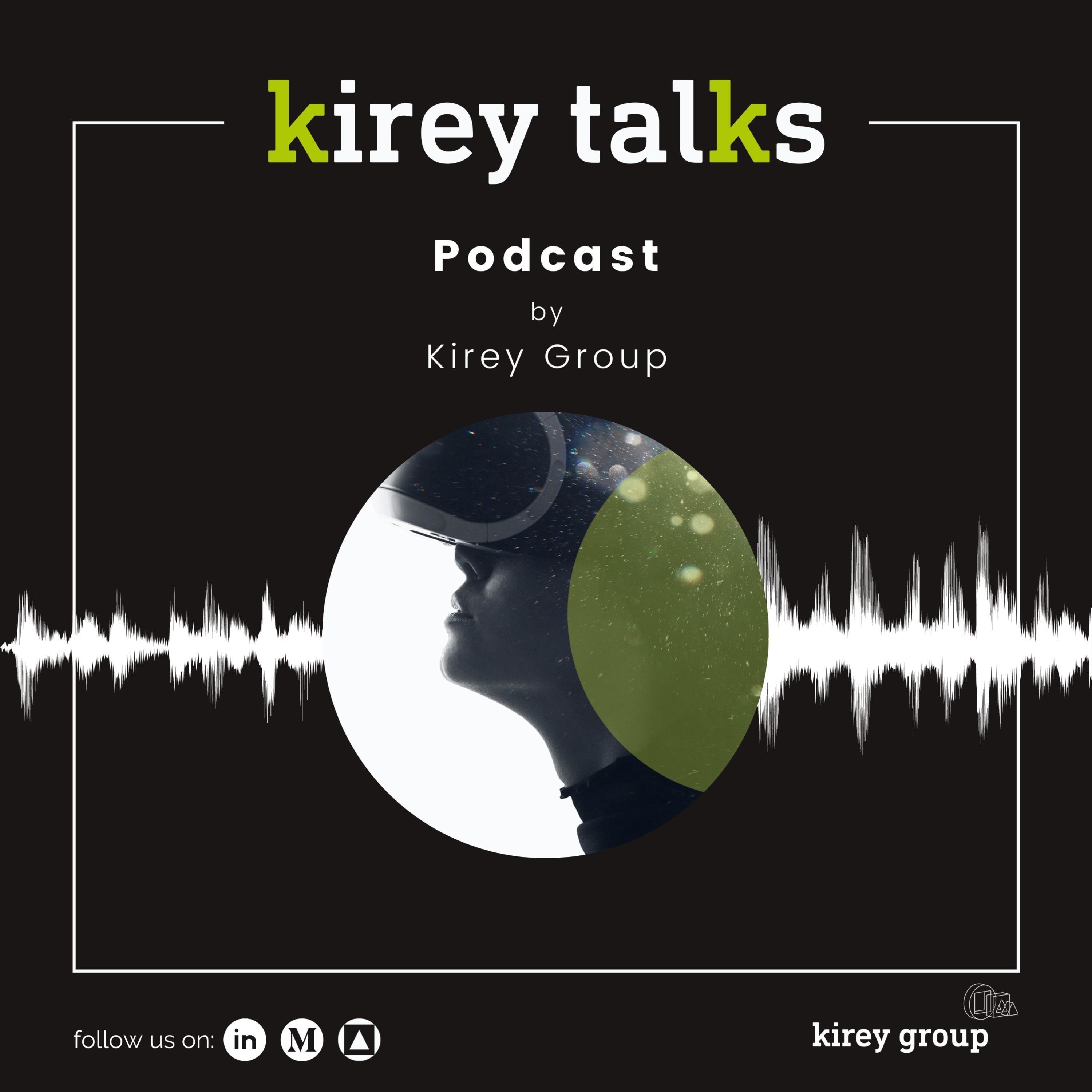 Kirey Talks