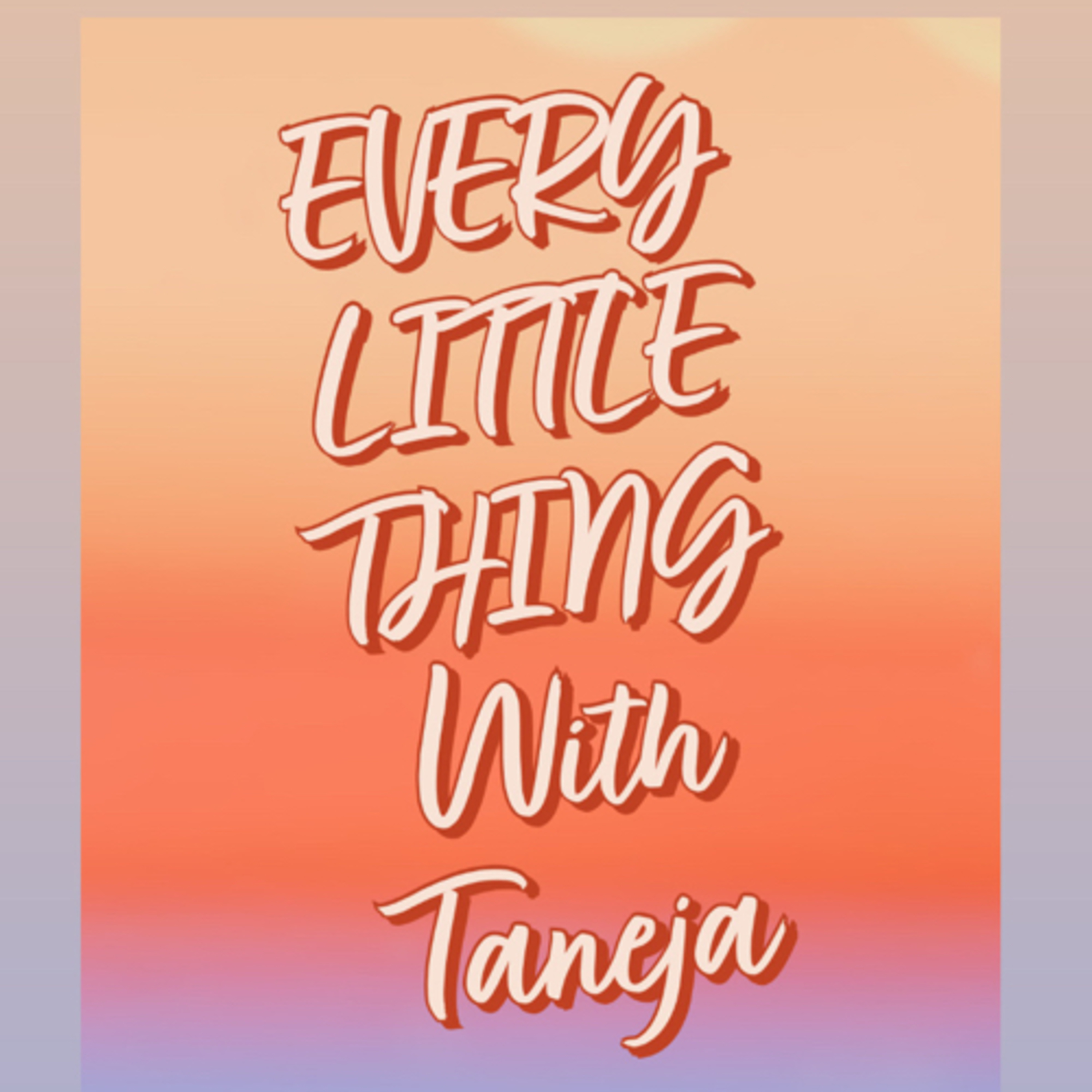 Every Little Thing Podcast