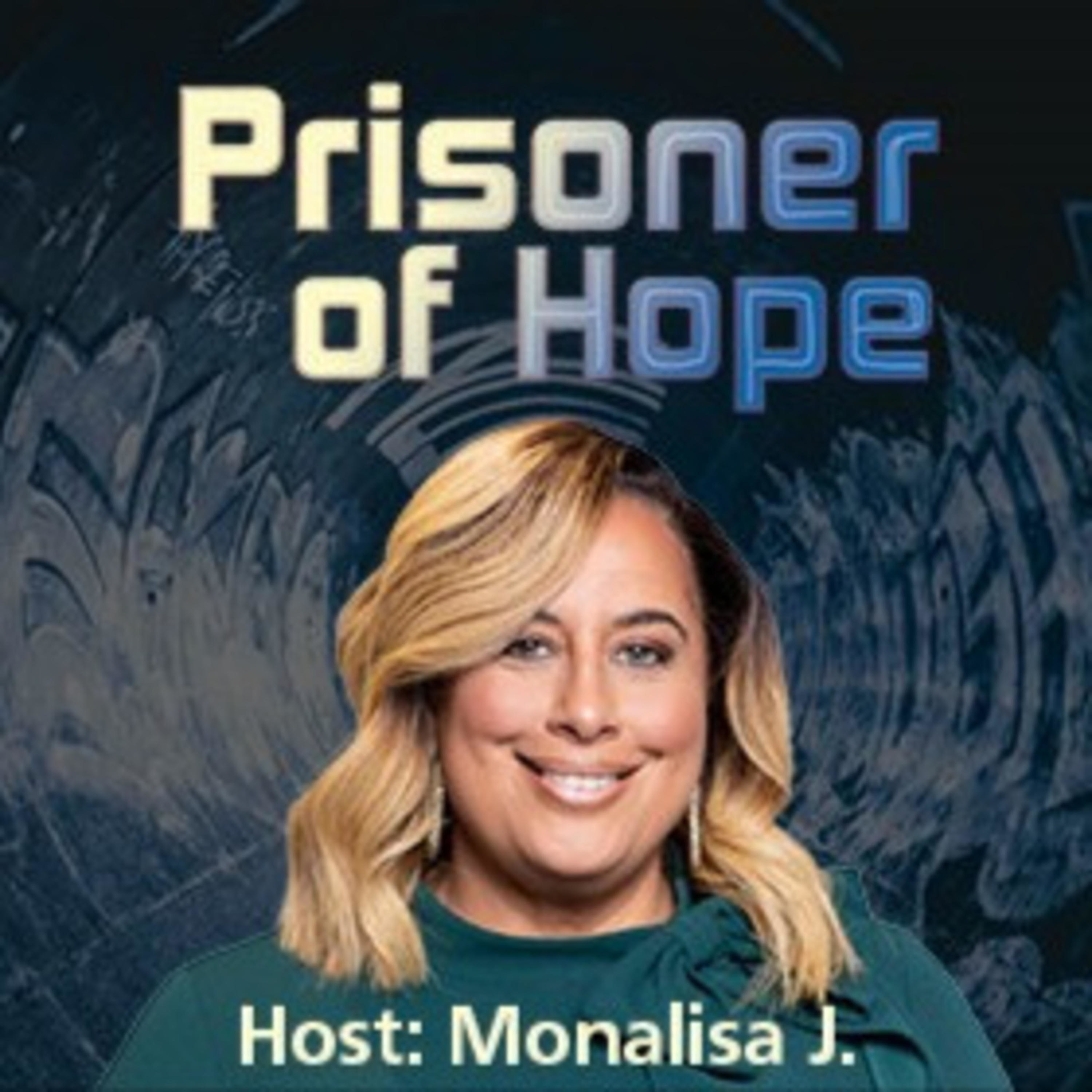 The Prisoner of Hope Podcast