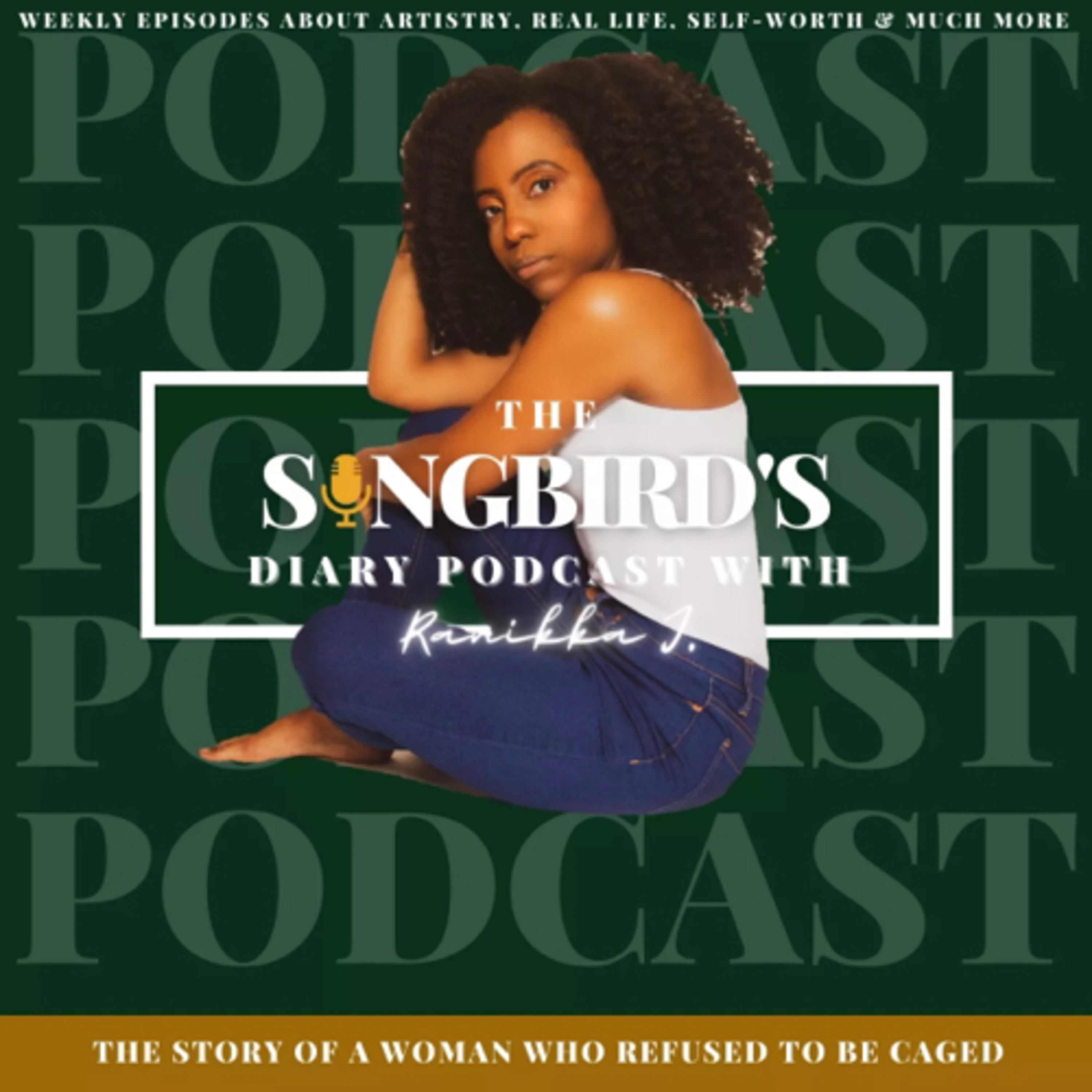 The Songbird’s Diary Podcast