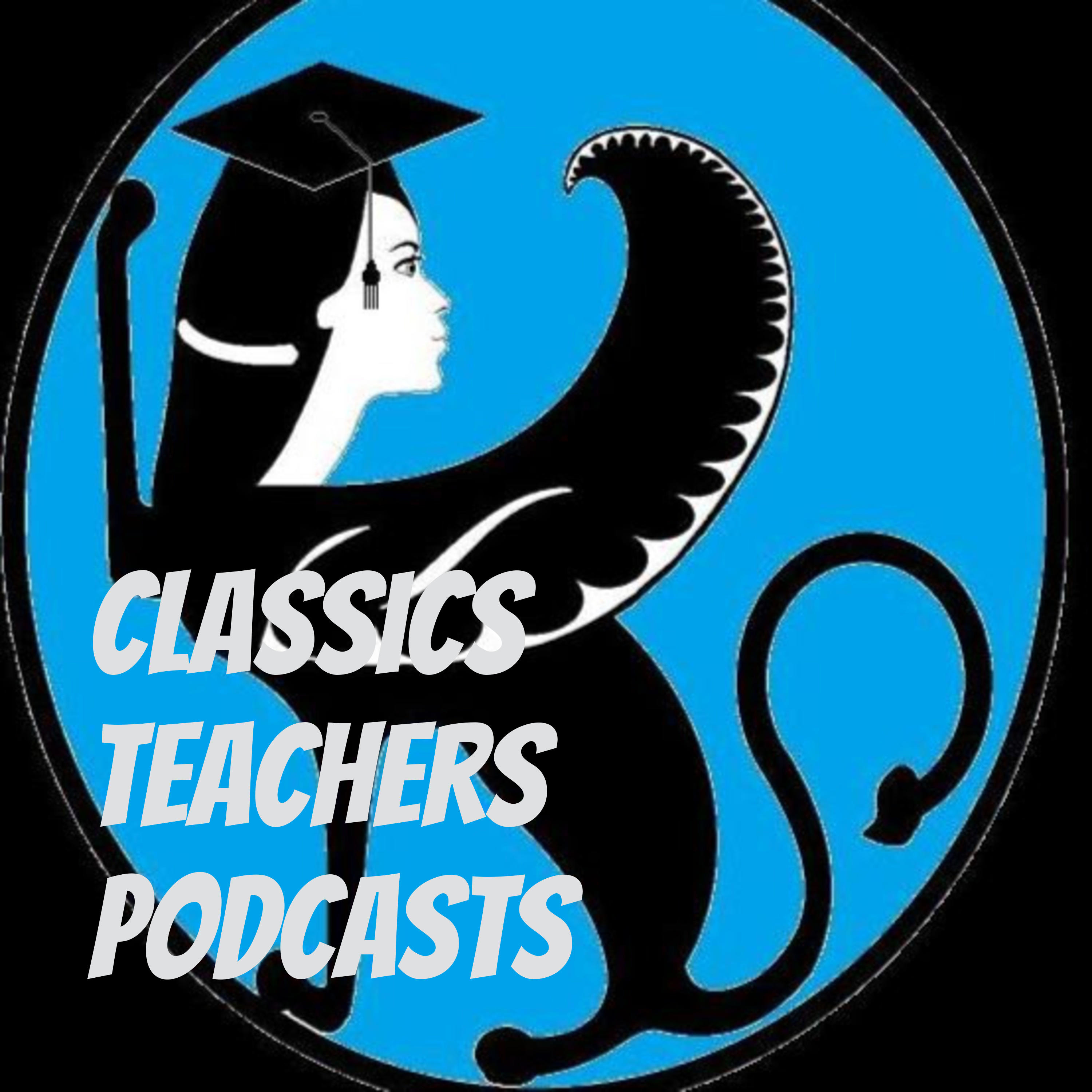 Classics Teachers Podcasts