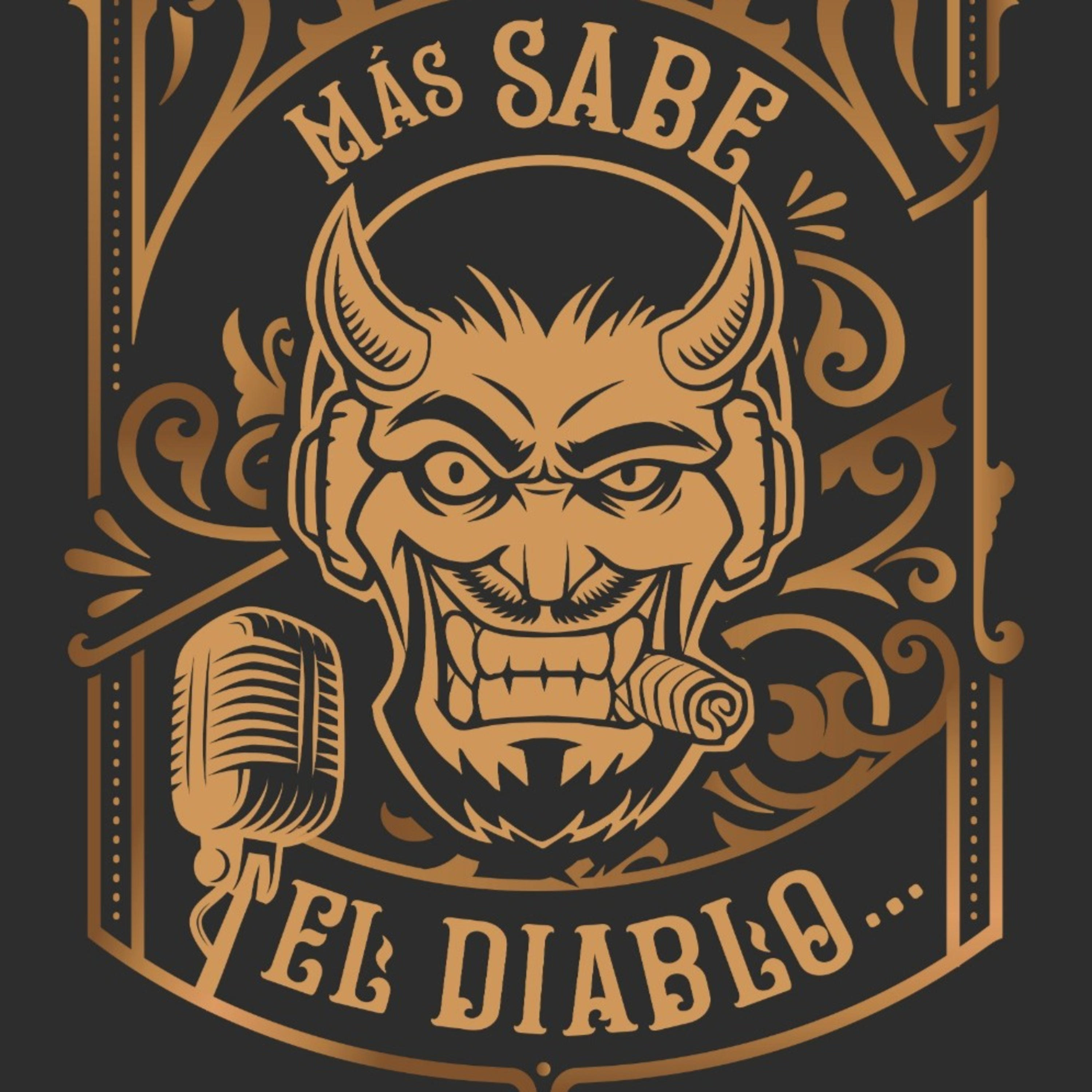 Mas Sabe el Diablo podcast