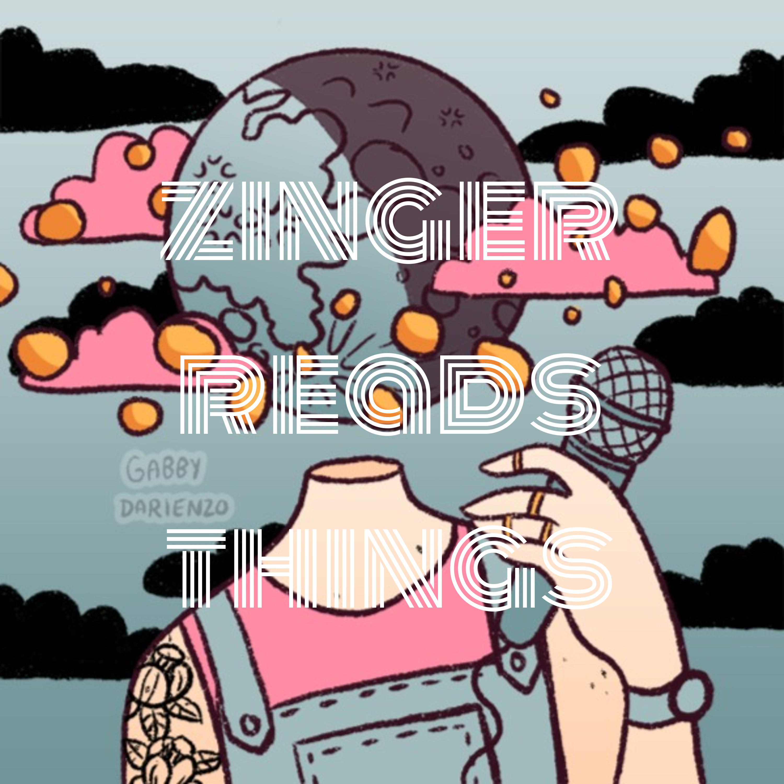 zinger reads things podcast artwork
