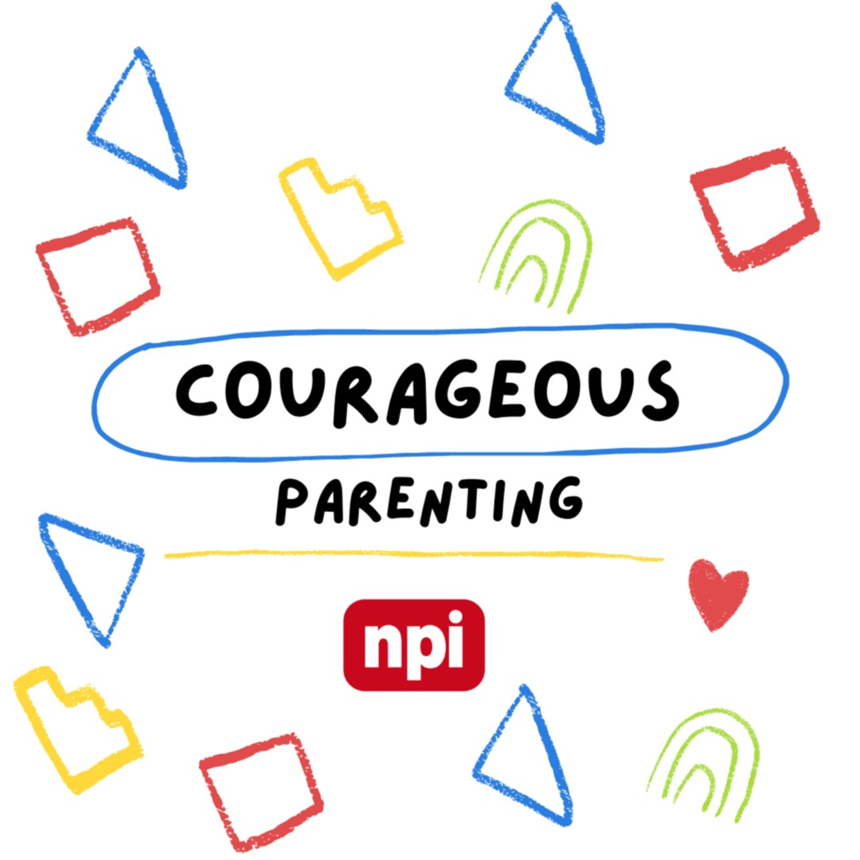 Courageous Parenting