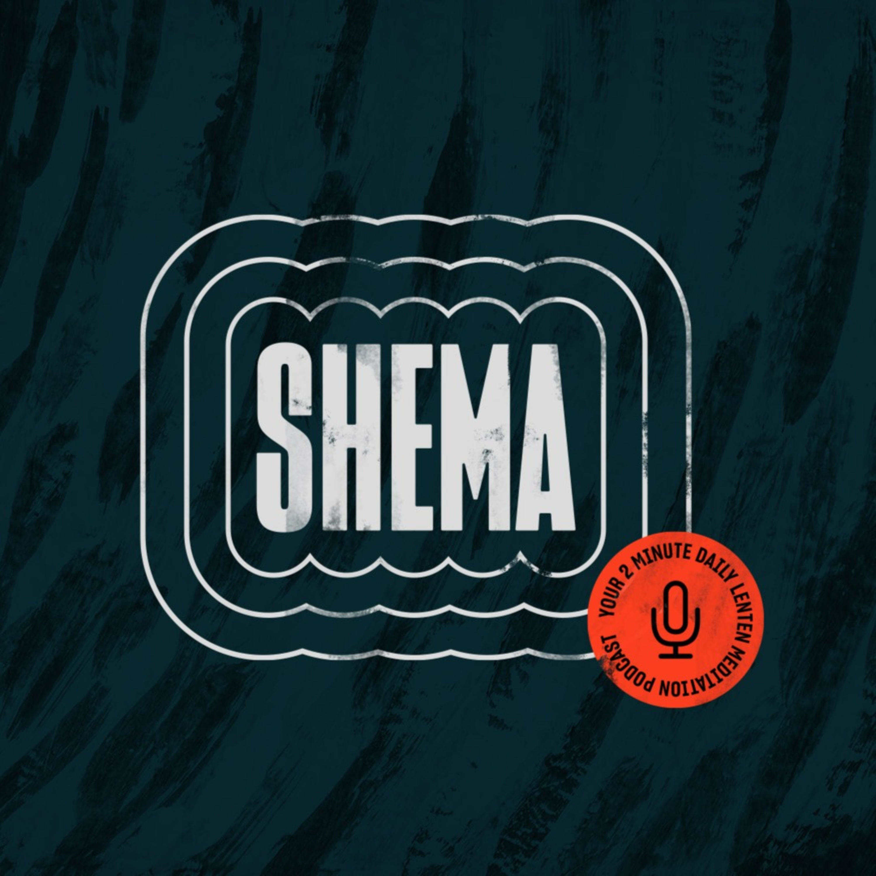 Shema :: Your 2 Minute Lenten Meditation Podcast