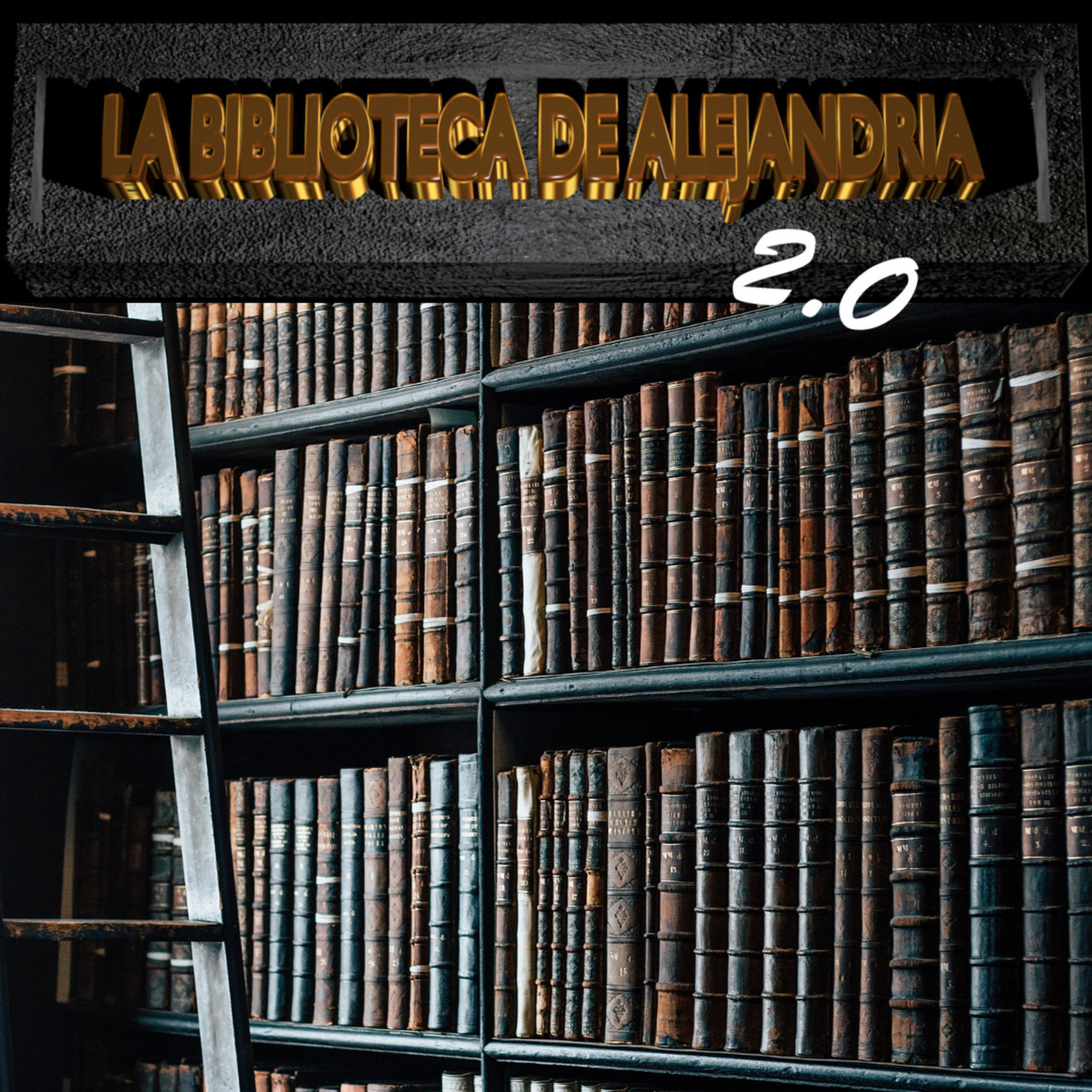 LA BIBLIOTECA DE ALEJANDRIA 2.0