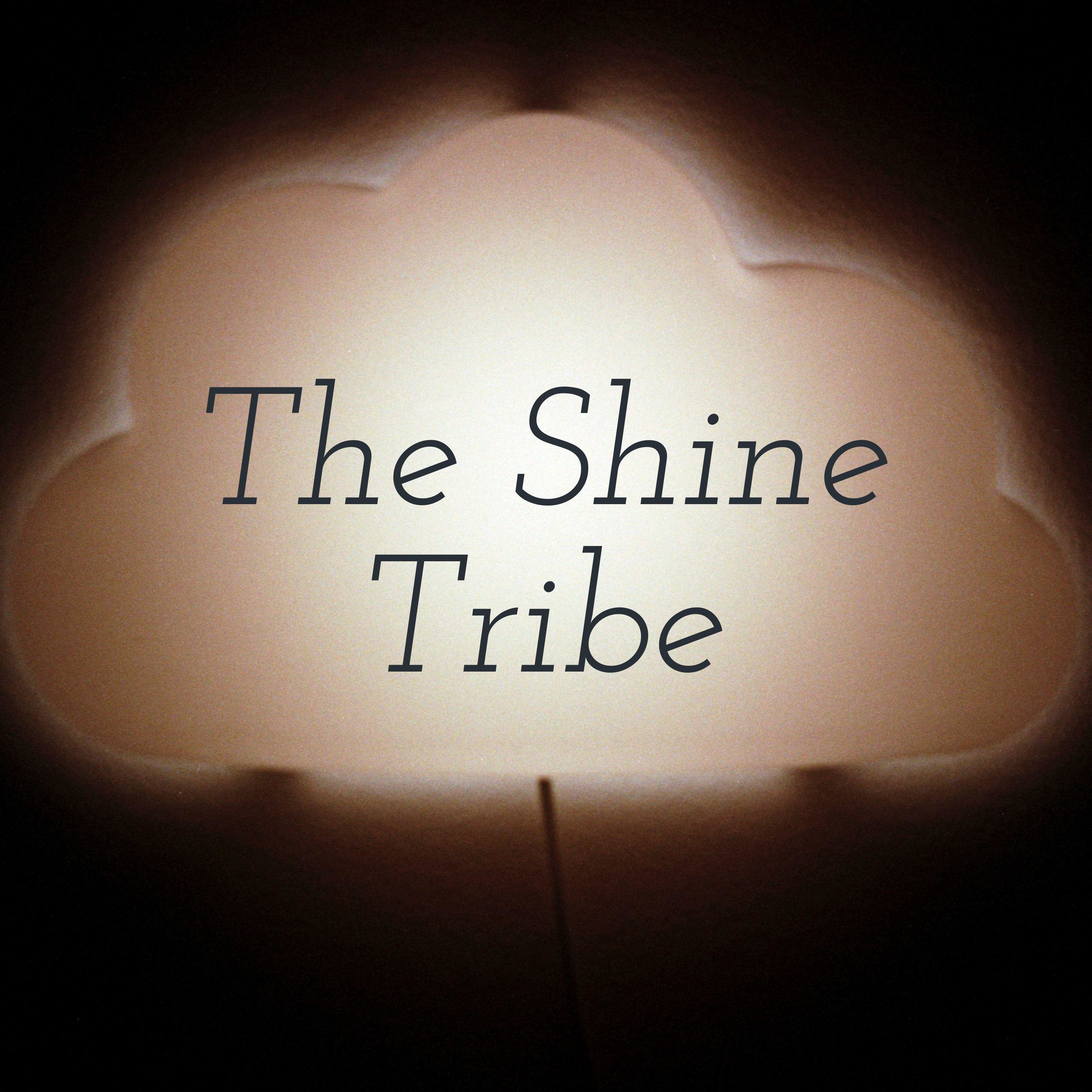 The Shine Tribe