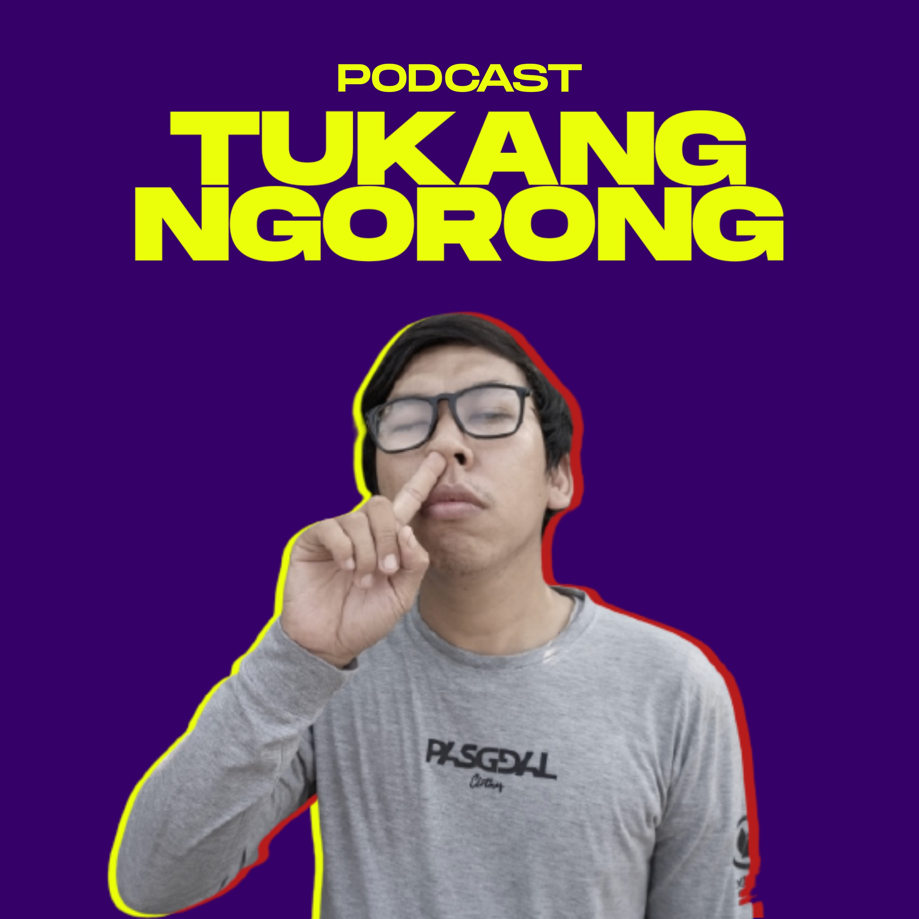 Podcast Tukang Ngorong
