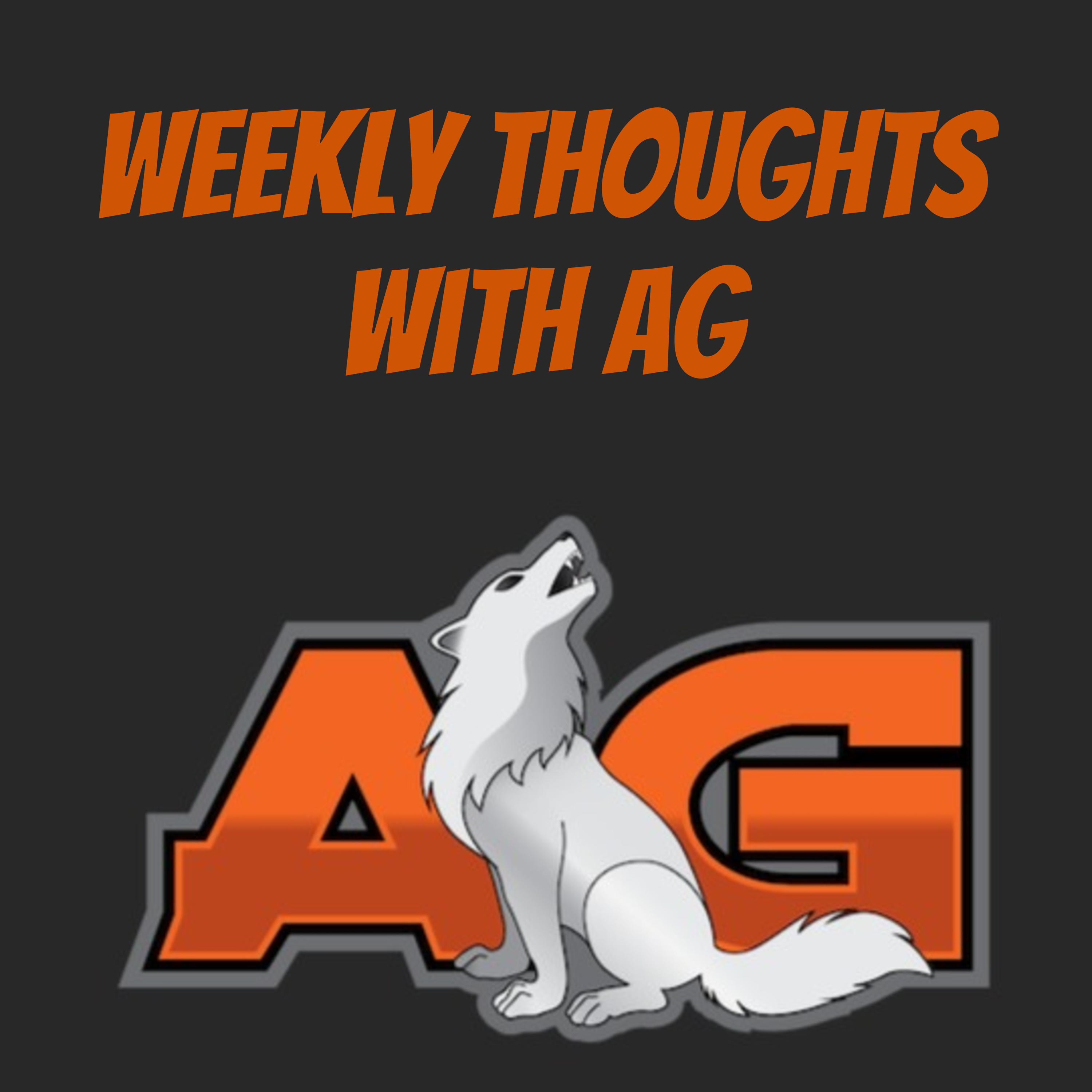 Weekly Thoughts with AG podcast artwork