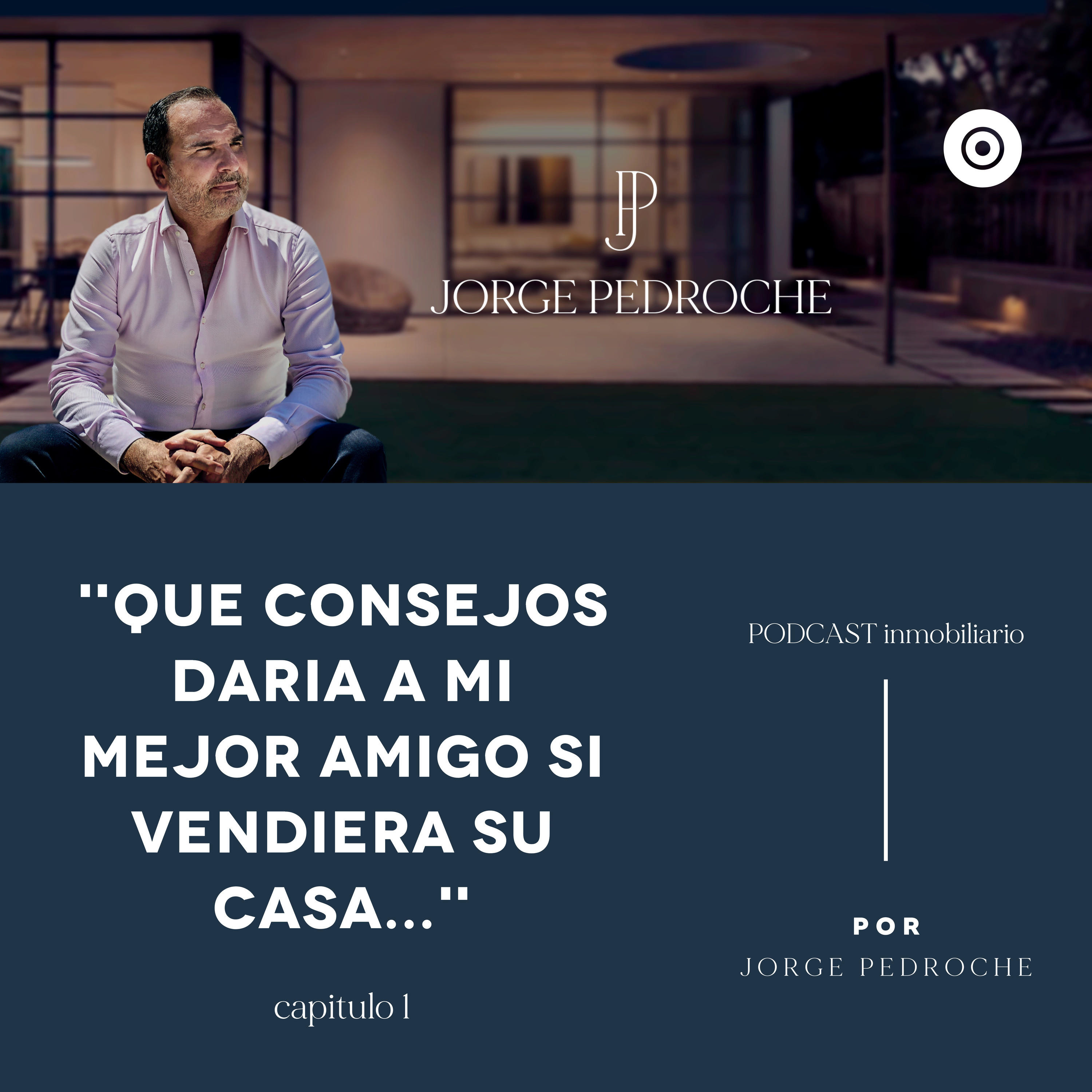 Podcast inmobiliario de Jorge Pedroche podcast artwork