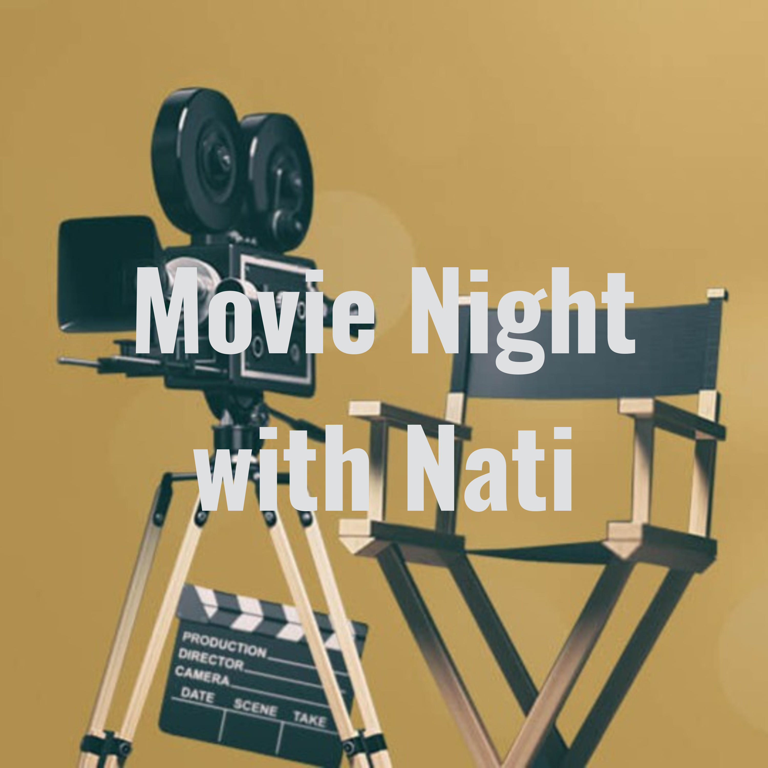 Movie Night with Nati