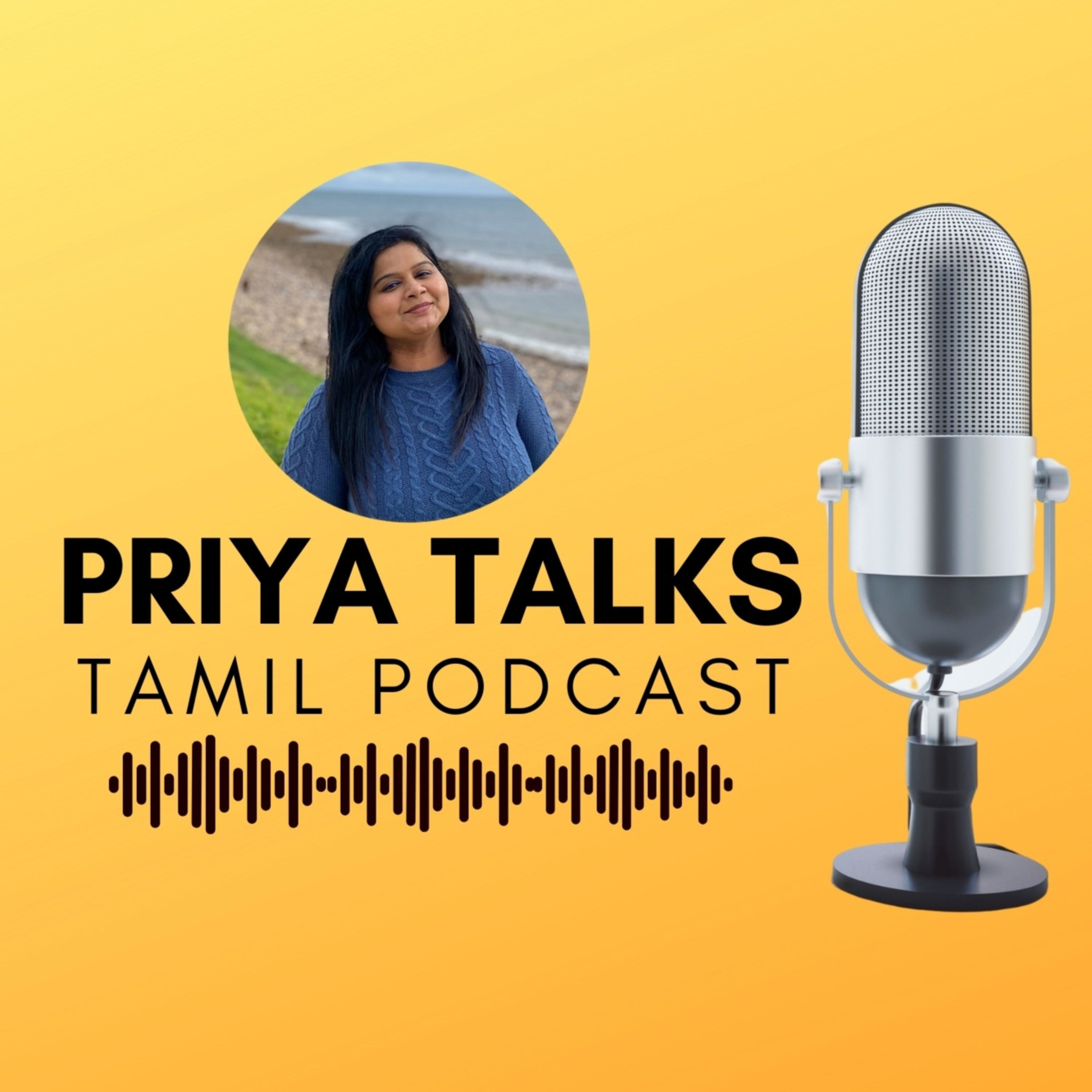 PRIYA TALKS TAMIL PODCAST | Best Motivational Tamil Podcast