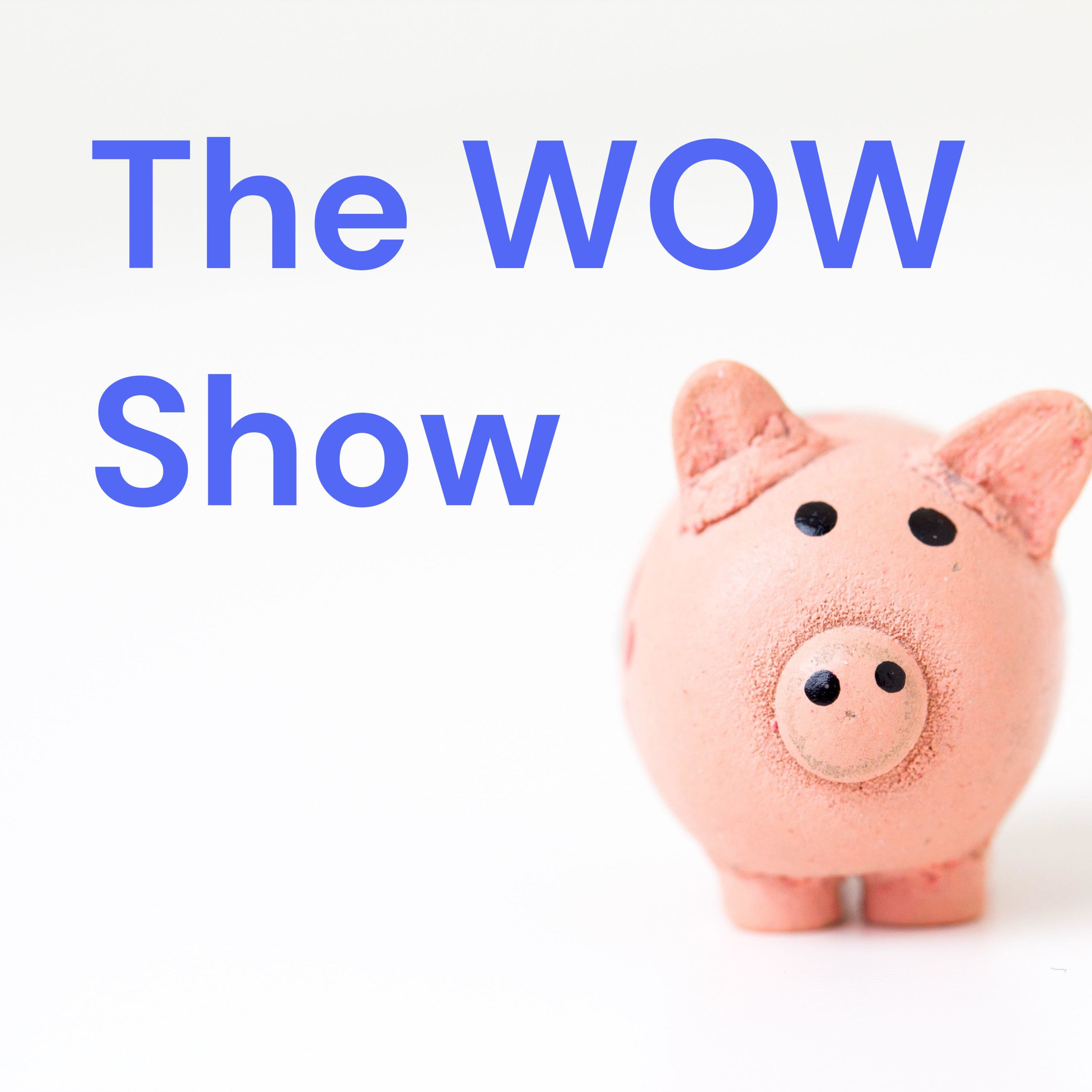 The WOW Show