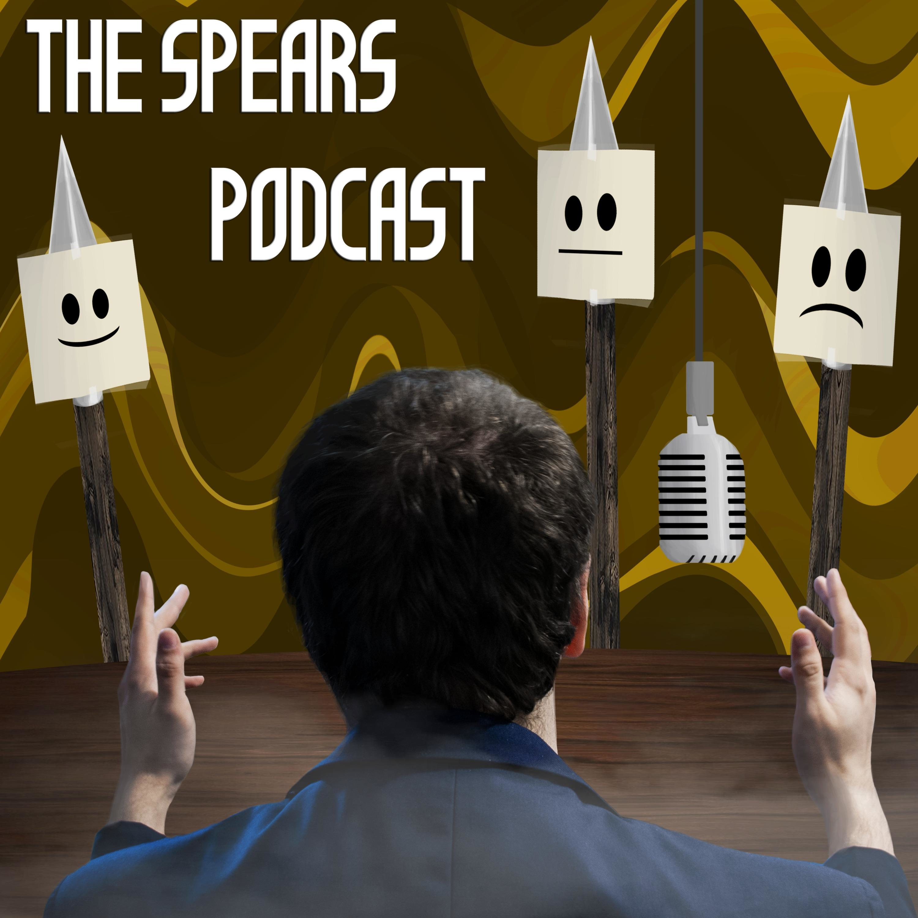 The Spears Podcast